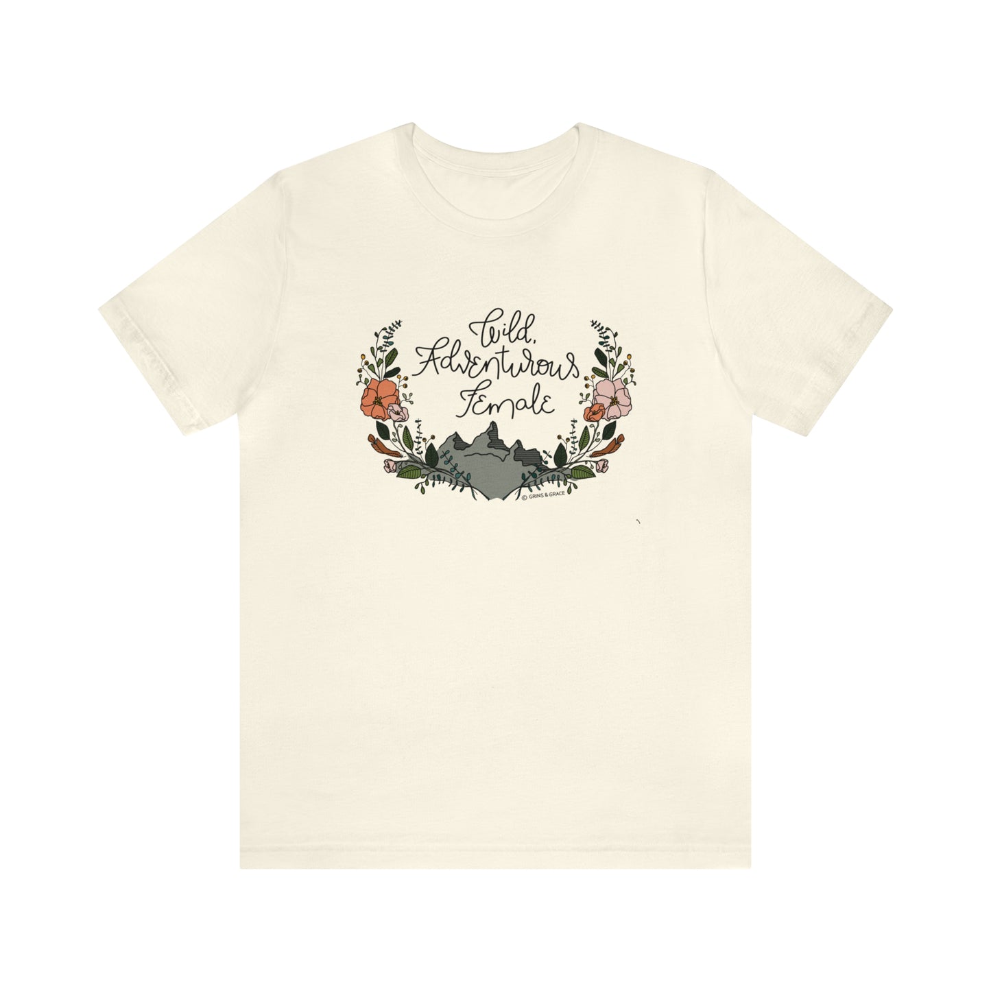 'WILD ADVENTUROUS FEMALE' WOMENS T-SHIRT | FULL COLOR INK