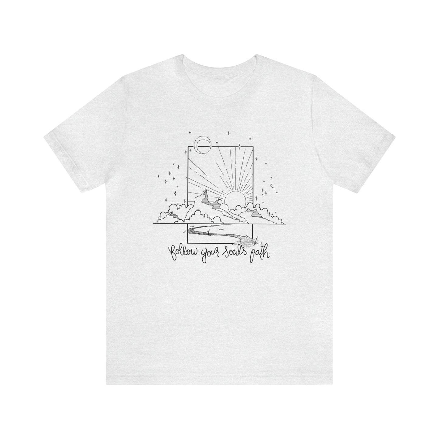 'FOLLOW YOUR SOUL'S PATH' WOMENS T-SHIRT
