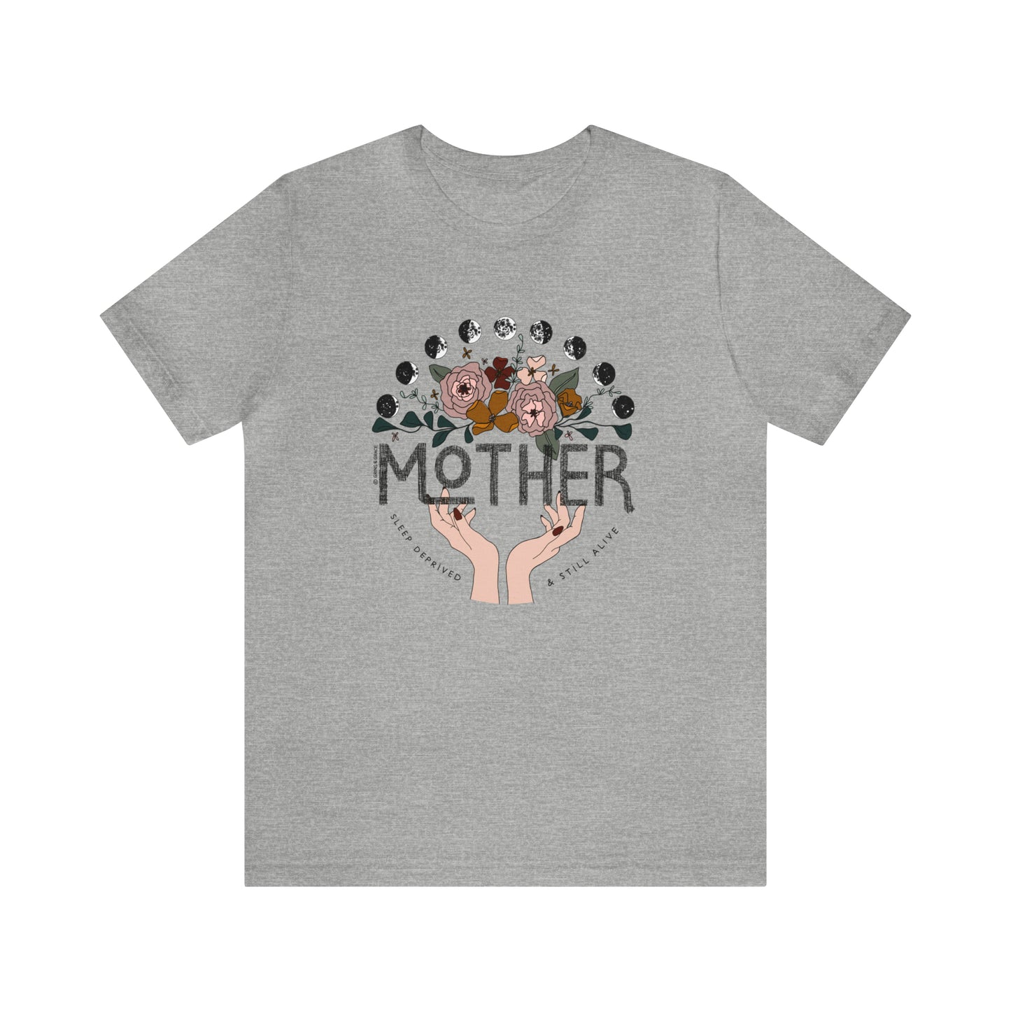'MOTHER: SLEEP DEPRIVED + STILL ALIVE' MOM T-SHIRT | FULL COLOR INK