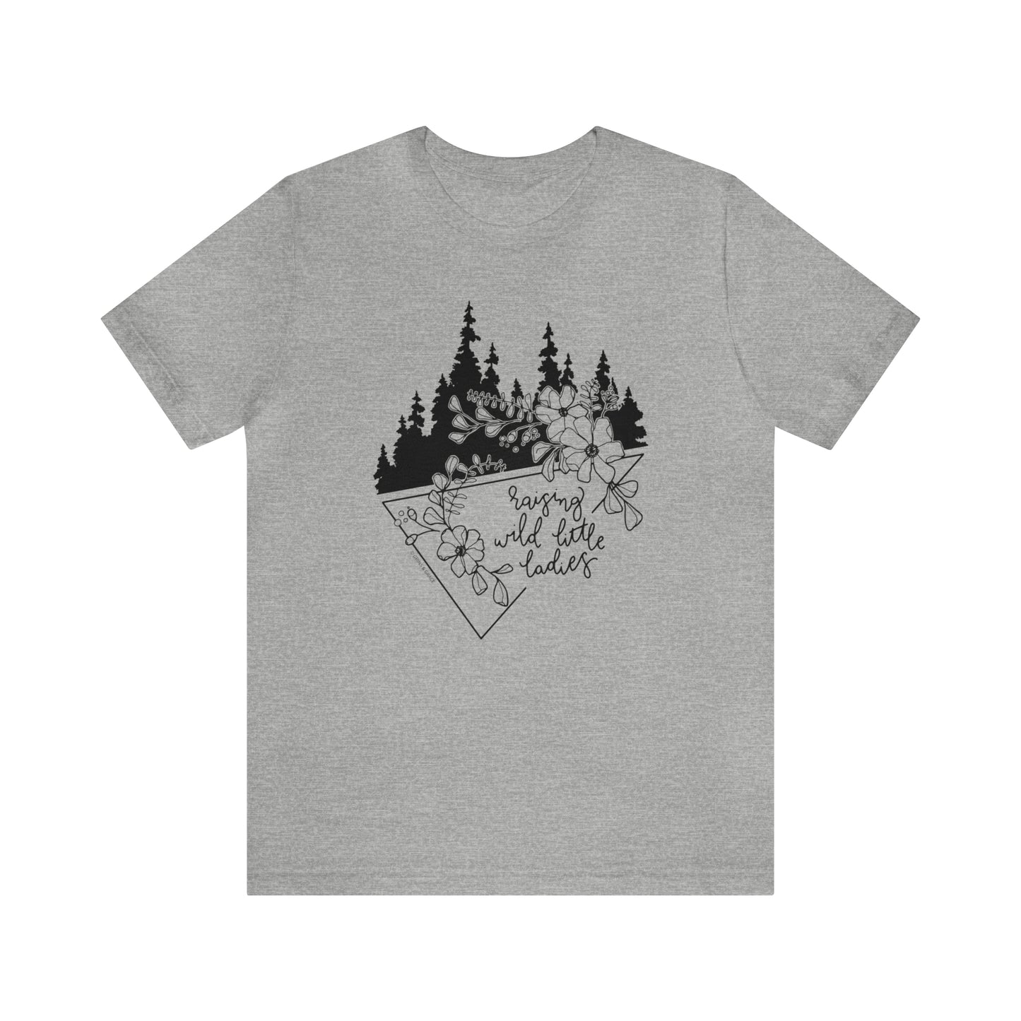 'RAISING WILD LITTLE LADIES' MOM T-SHIRT