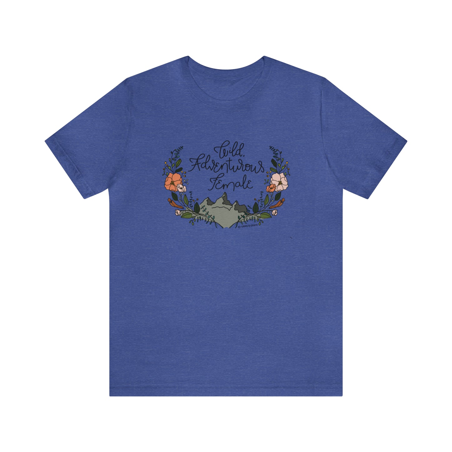 'WILD ADVENTUROUS FEMALE' WOMENS T-SHIRT | FULL COLOR INK