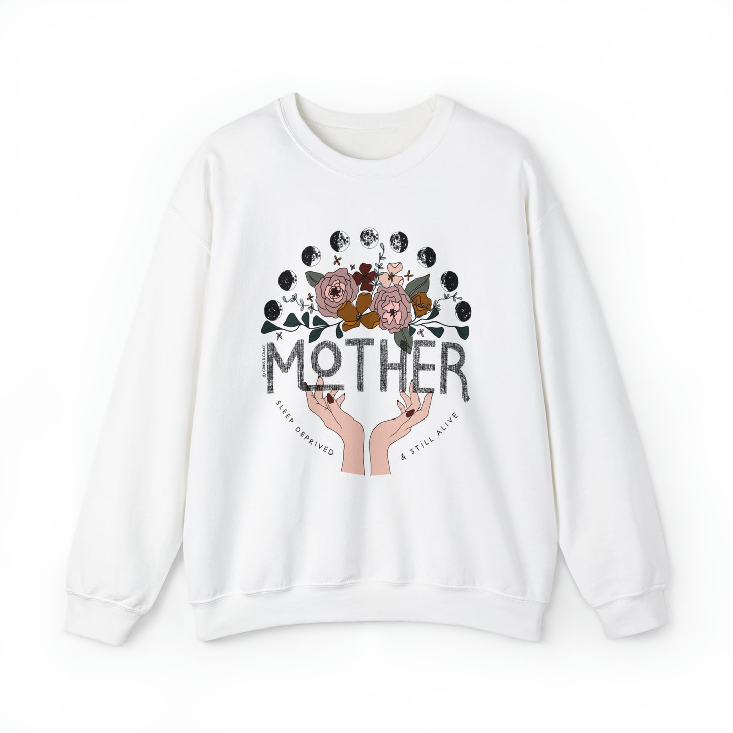 'MOTHER: SLEEP DEPRIVED + STILL ALIVE' MOM SWEATSHIRT