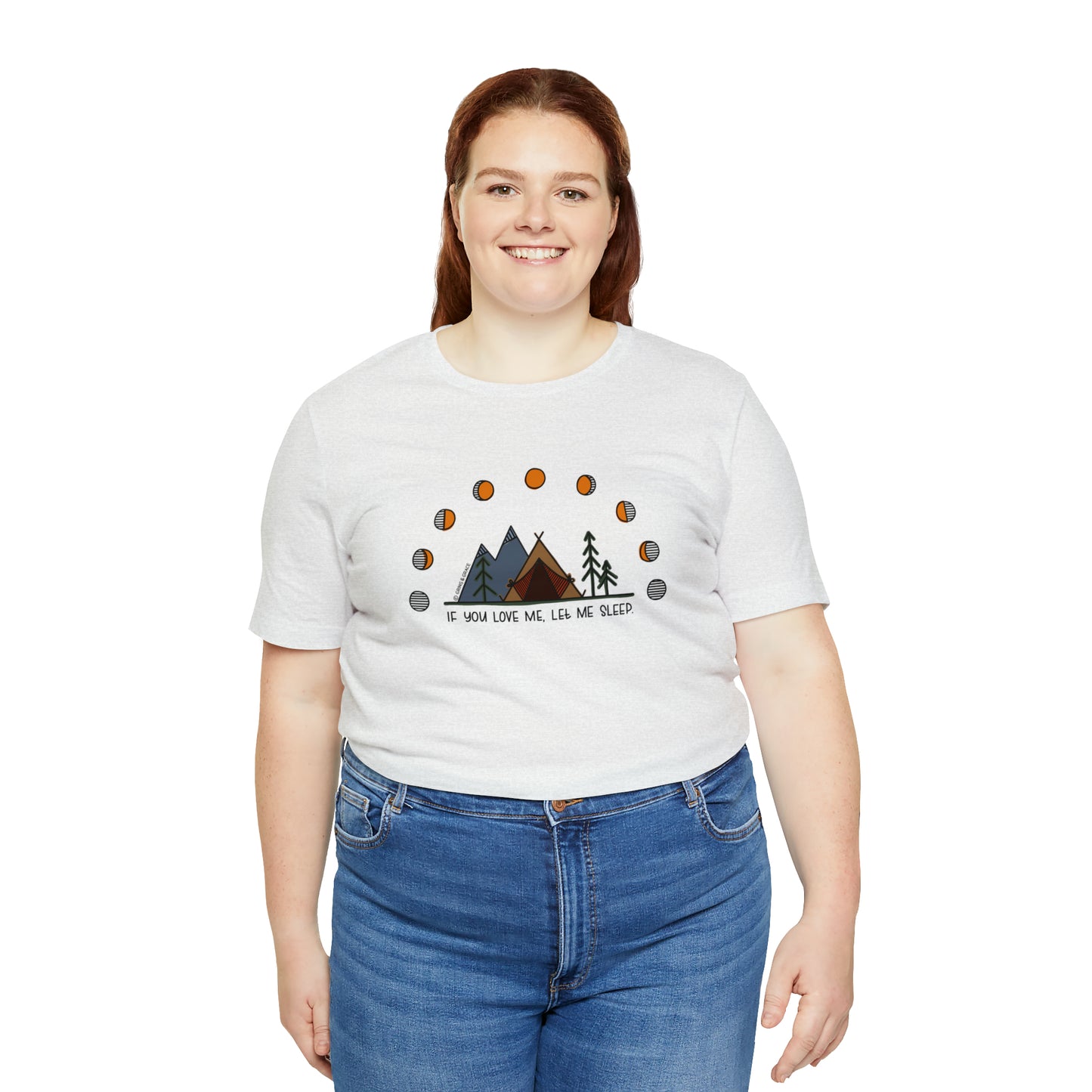 'IF YOU LOVE ME, LET ME SLEEP' WOMENS T-SHIRT | FULL COLOR INK
