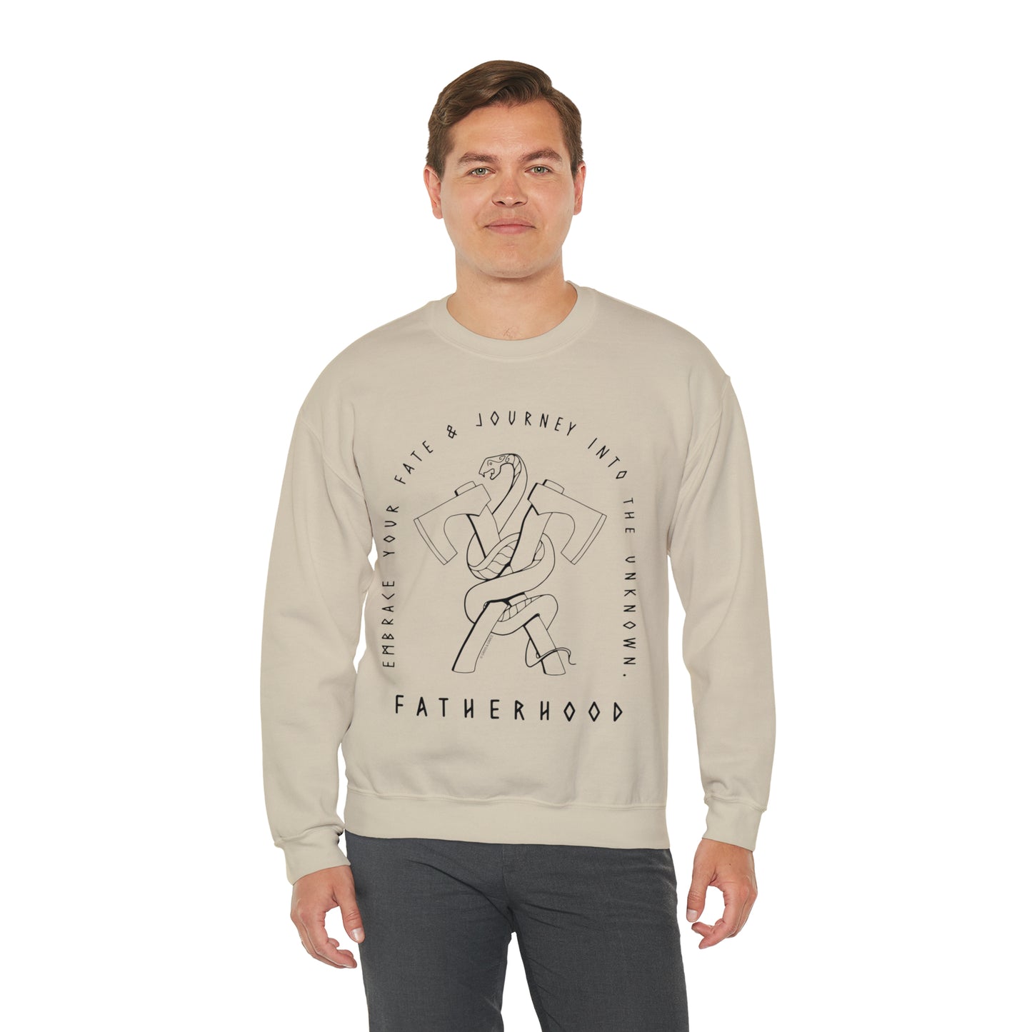 'FATHERHOOD: ACCEPT YOUR FATE & JOURNEY INTO THE UNKOWN' DAD SWEATSHIRT