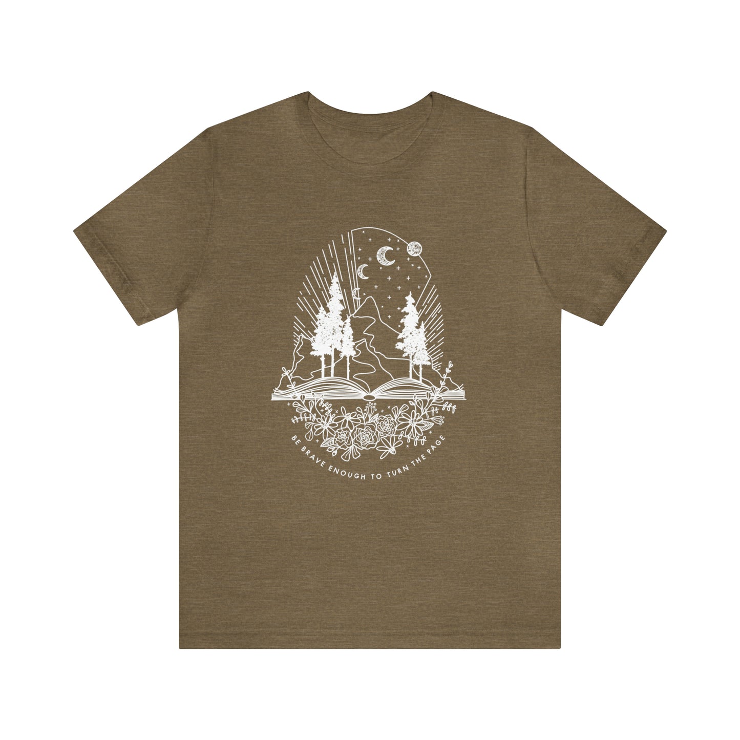 'BE BRAVE ENOUGH TO TURN THE PAGE' WOMENS T-SHIRT