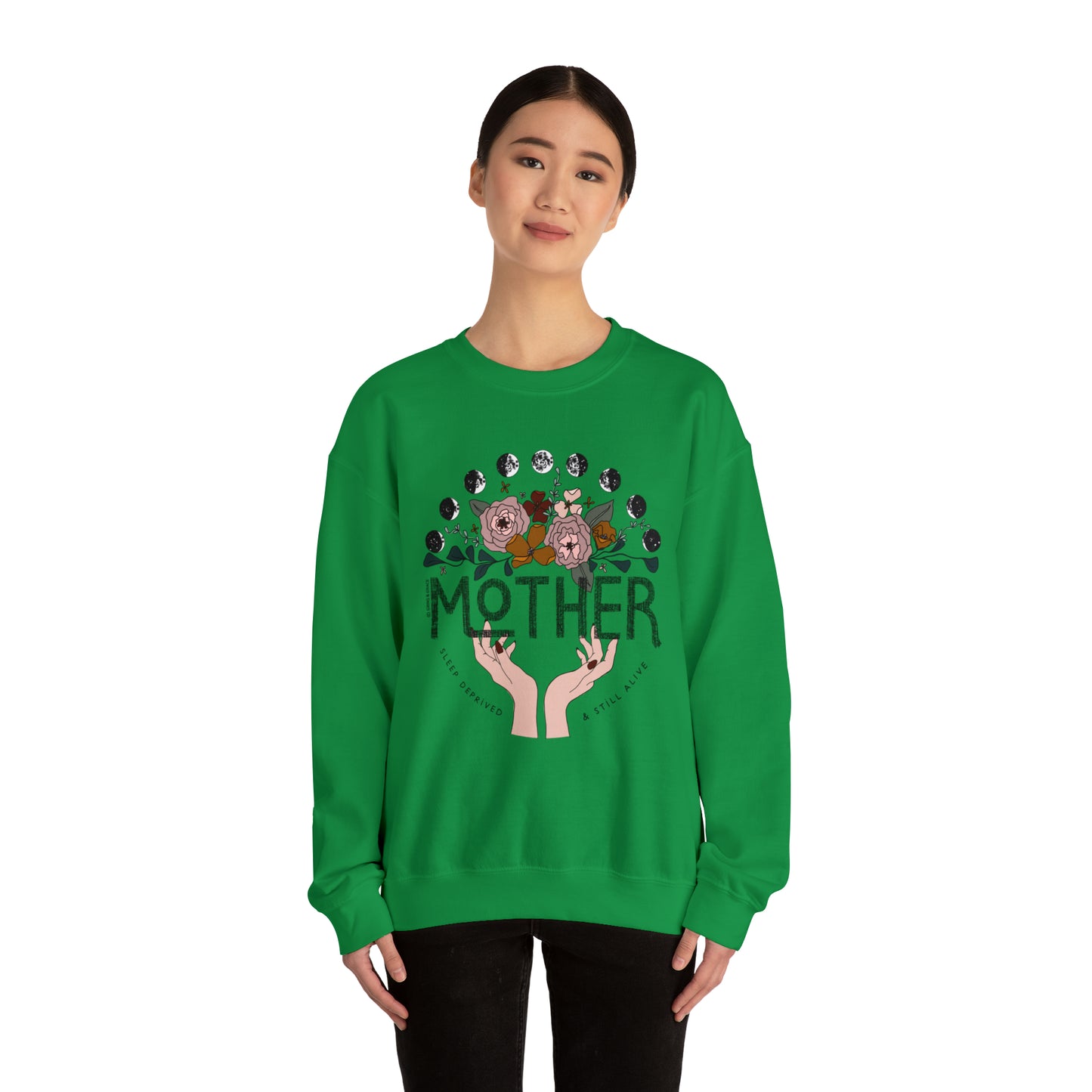 'MOTHER: SLEEP DEPRIVED + STILL ALIVE' MOM SWEATSHIRT