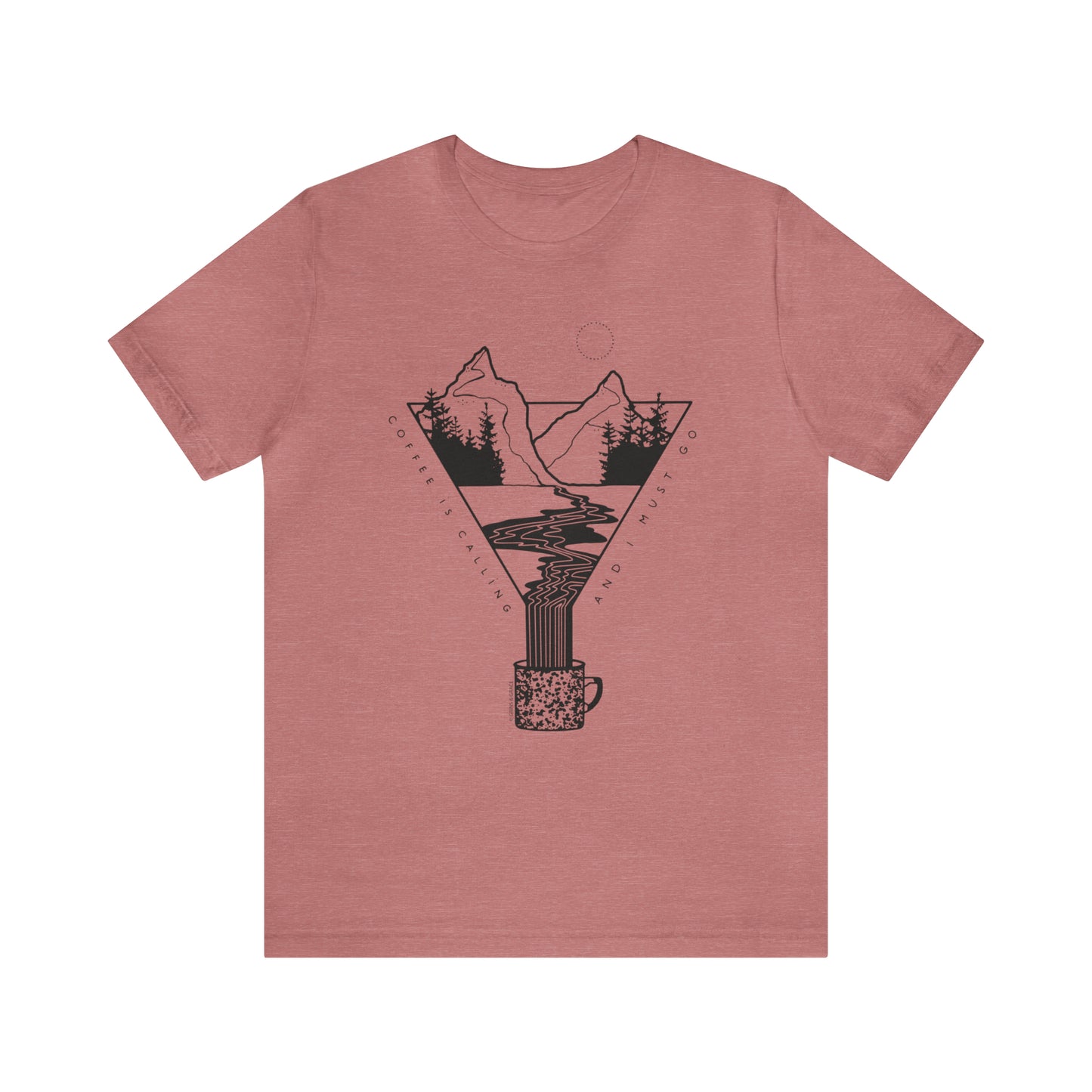 'COFFEE IS CALLING AND I MUST GO' UNISEX T-SHIRT | BLACK INK