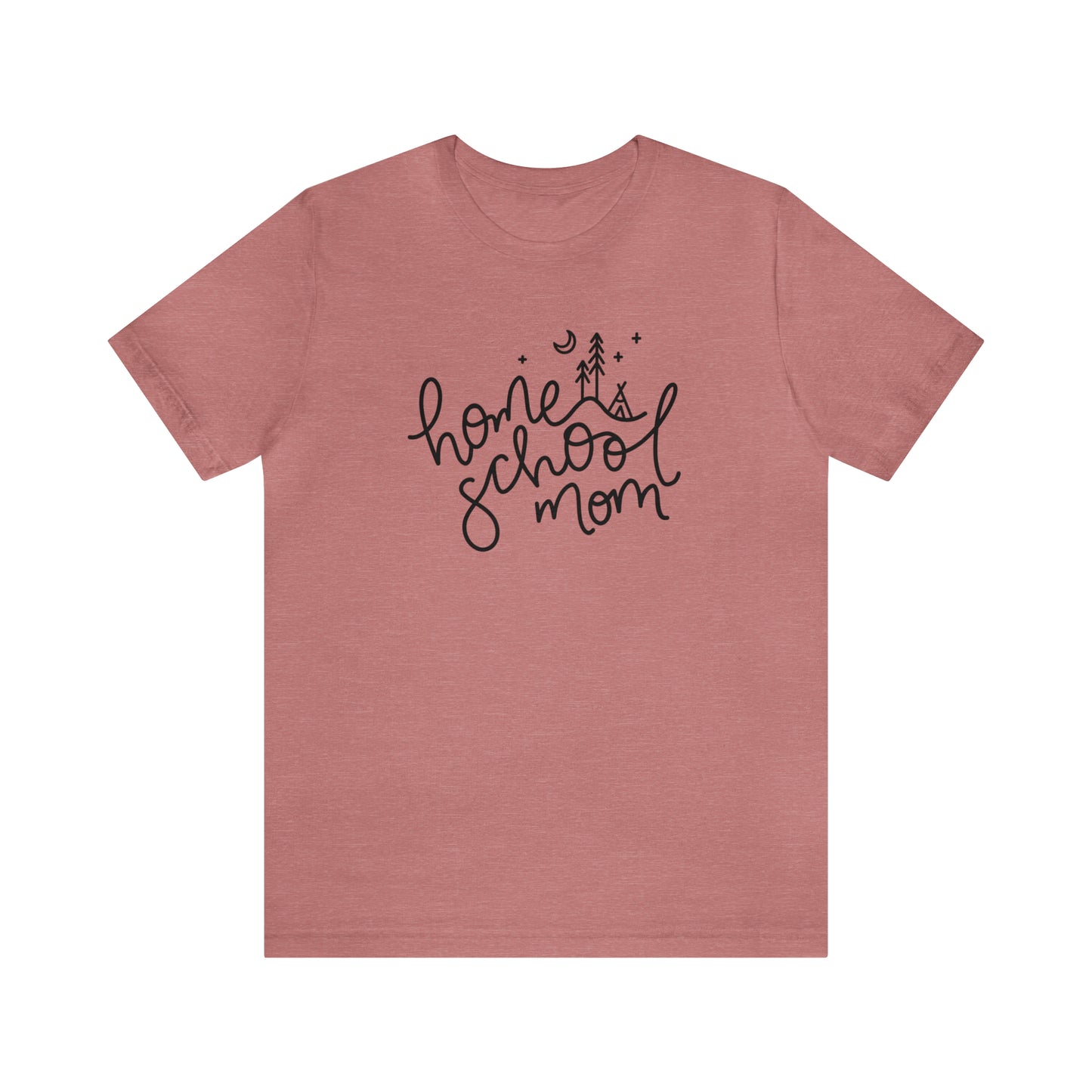 'HOMESCHOOL MOM' MOM T-SHIRT