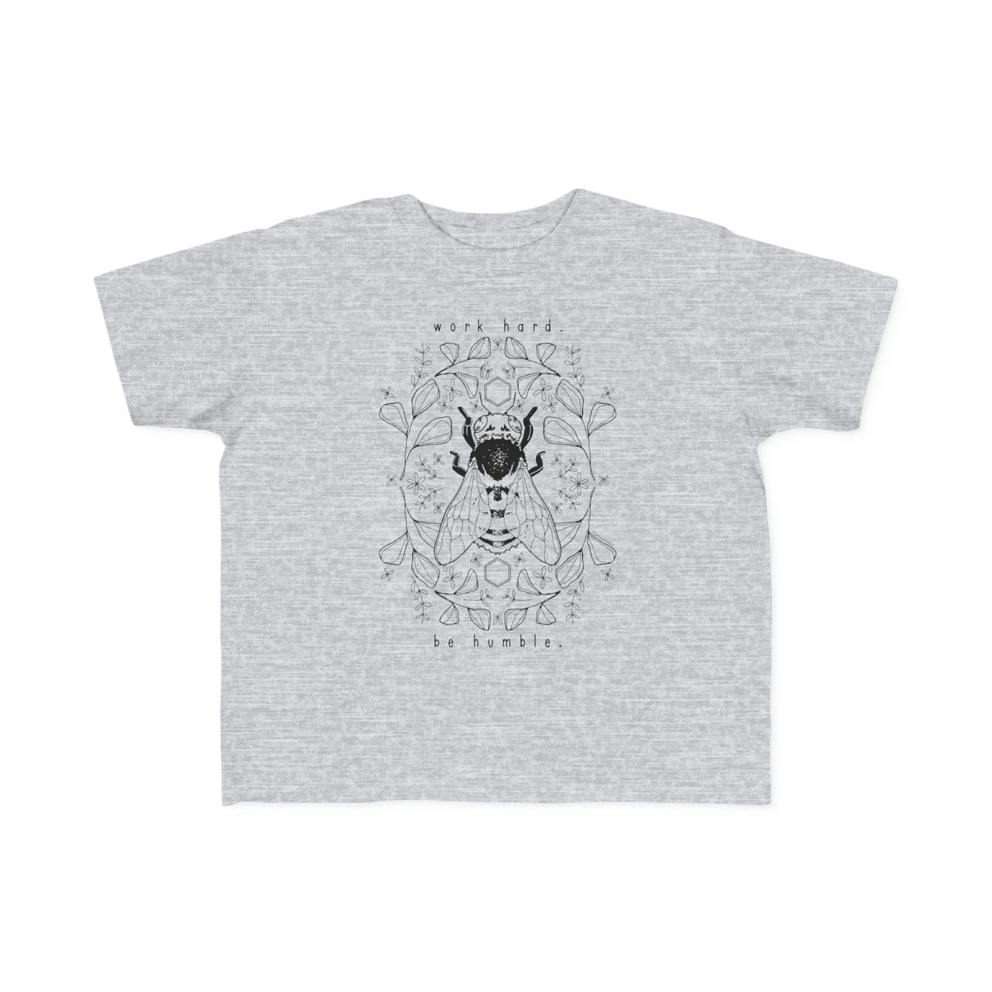 'WORK HARD, BE HUMBLE' TODDLER T-SHIRT