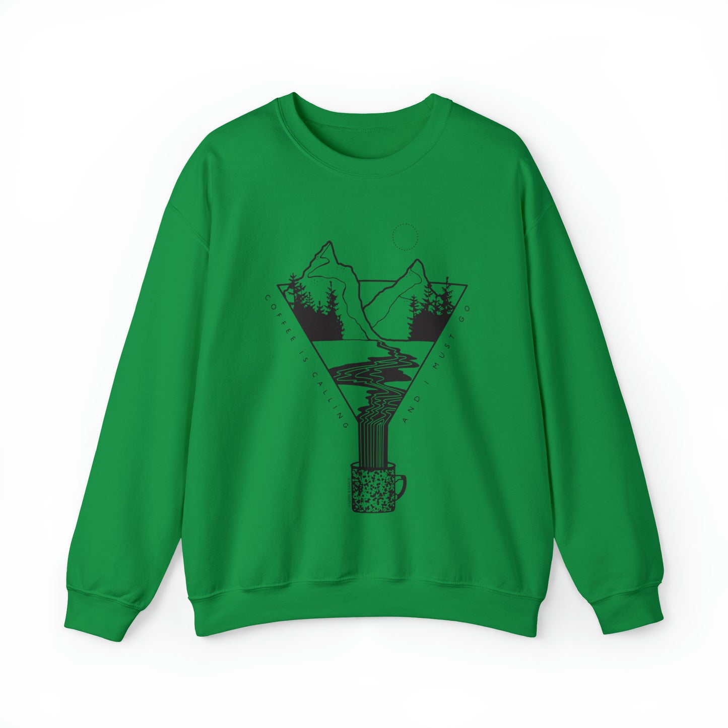 'COFFEE IS CALLING' UNISEX SWEATSHIRT