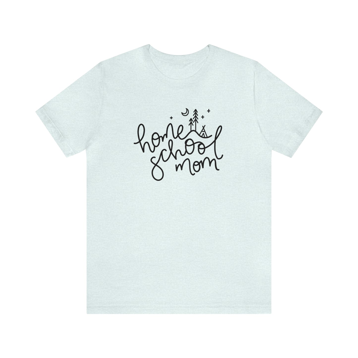 'HOMESCHOOL MOM' MOM T-SHIRT