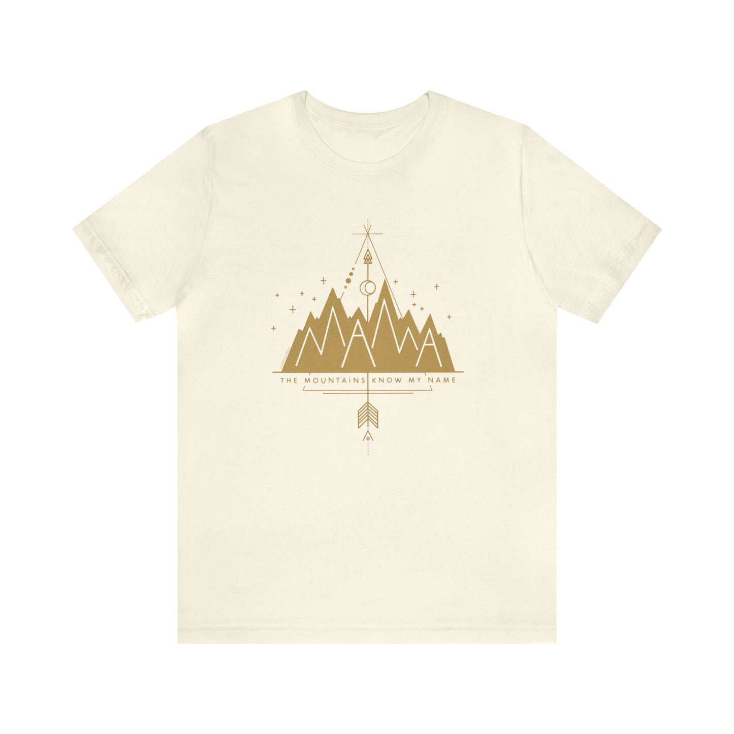 'MAMA: THE MOUNTAINS KNOW MY NAME' MOM T-SHIRT