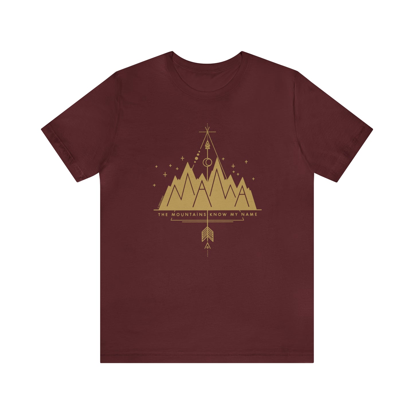 'MAMA: THE MOUNTAINS KNOW MY NAME' MOM T-SHIRT