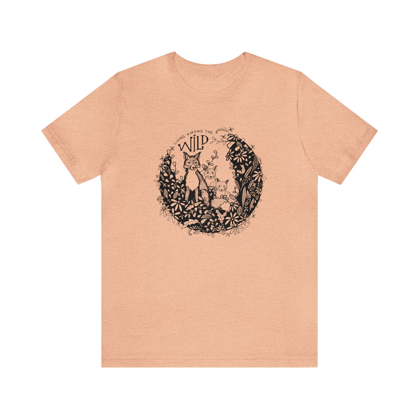 'LIVING AMONG THE WILD' MAMA FOX MOM T-SHIRT