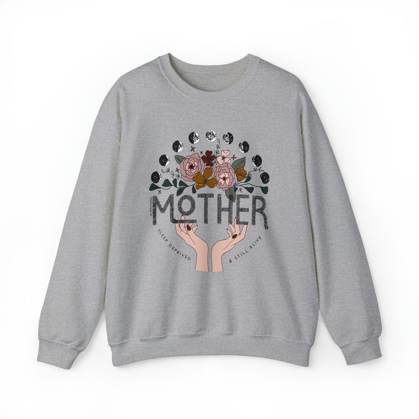 'MOTHER: SLEEP DEPRIVED + STILL ALIVE' MOM SWEATSHIRT