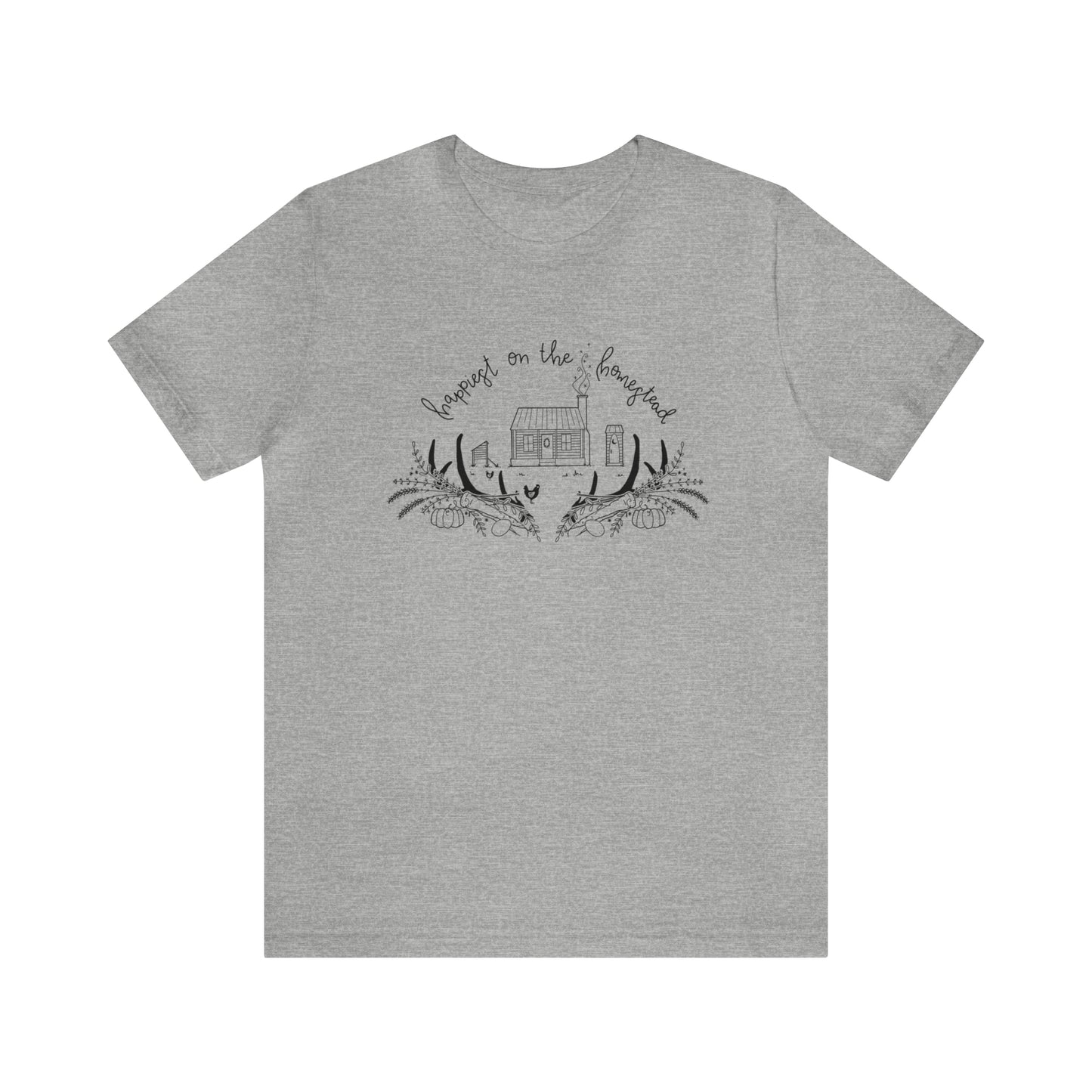 'HAPPIEST ON THE HOMESTEAD' WOMENS T-SHIRT