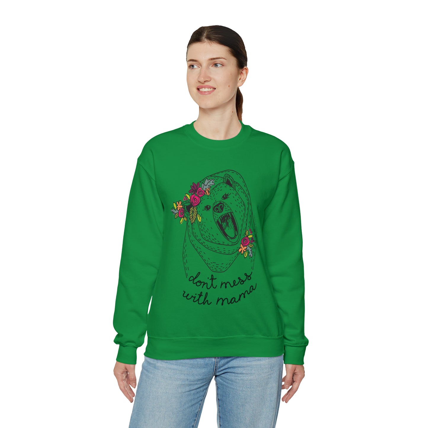 'DON'T MESS WITH MAMA BEAR' SWEATSHIRT