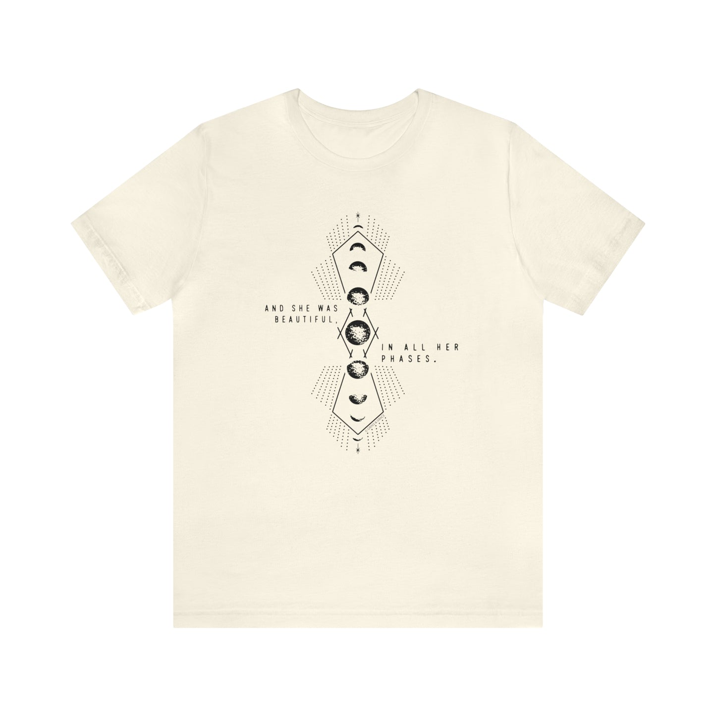 'AND SHE WAS BEAUTIFUL IN ALL HER PHASES' MOON PHASE WOMENS T-SHIRT