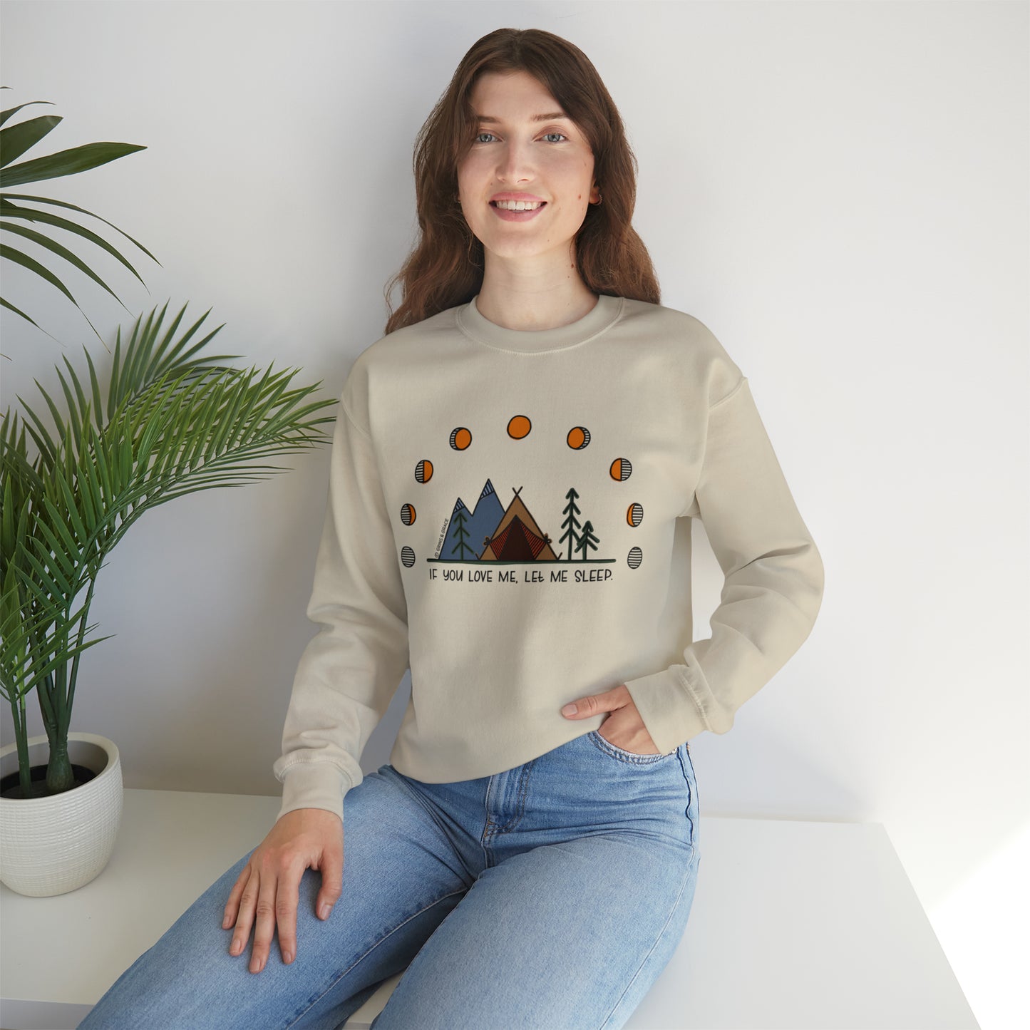 'IF YOU LOVE ME, LET ME SLEEP' CREWNECK SWEATSHIRT | FULL COLOR