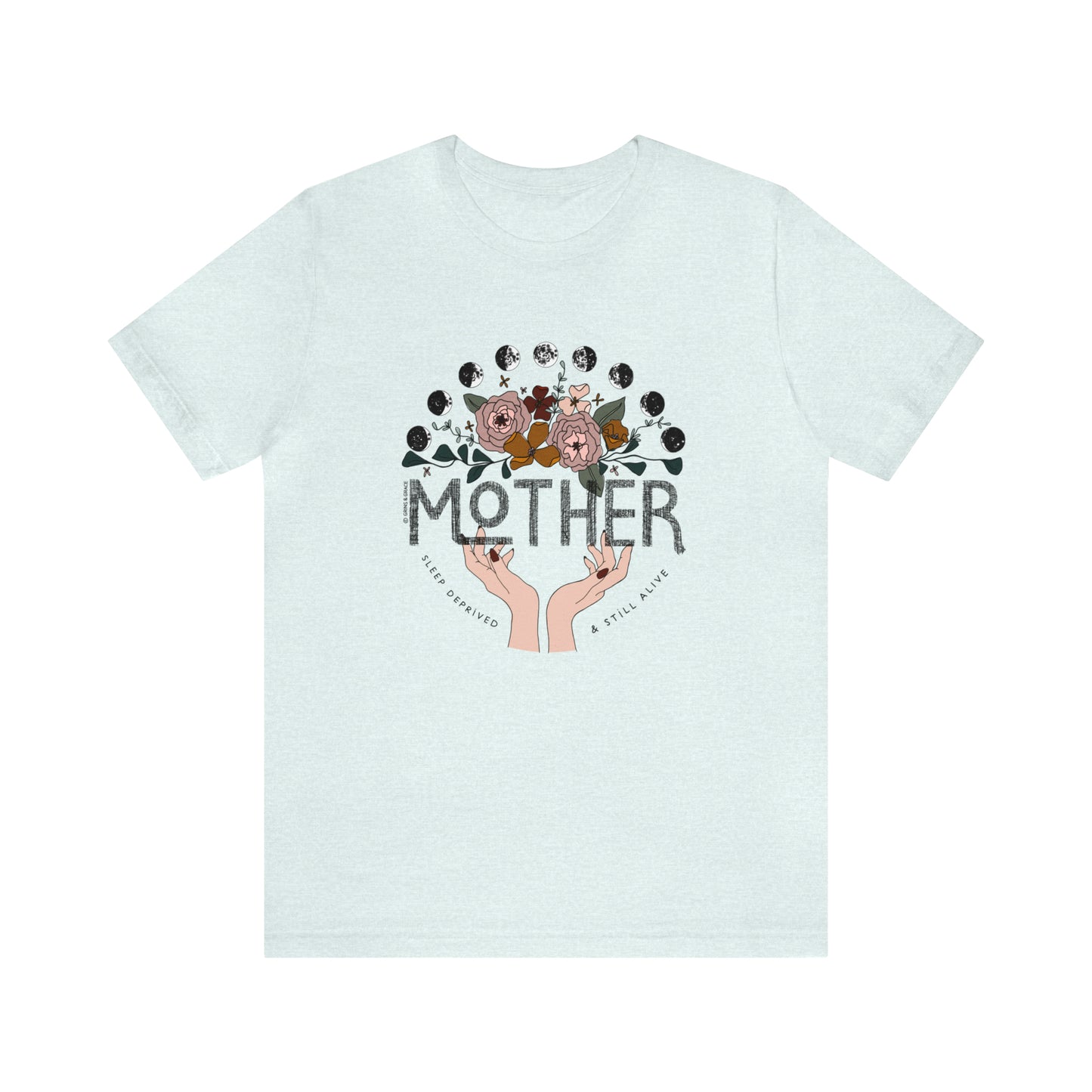 'MOTHER: SLEEP DEPRIVED + STILL ALIVE' MOM T-SHIRT | FULL COLOR INK