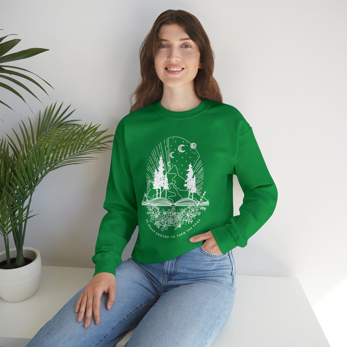 'BE BRAVE ENOUGH TO TURN THE PAGE' WOMENS SWEATSHIRT