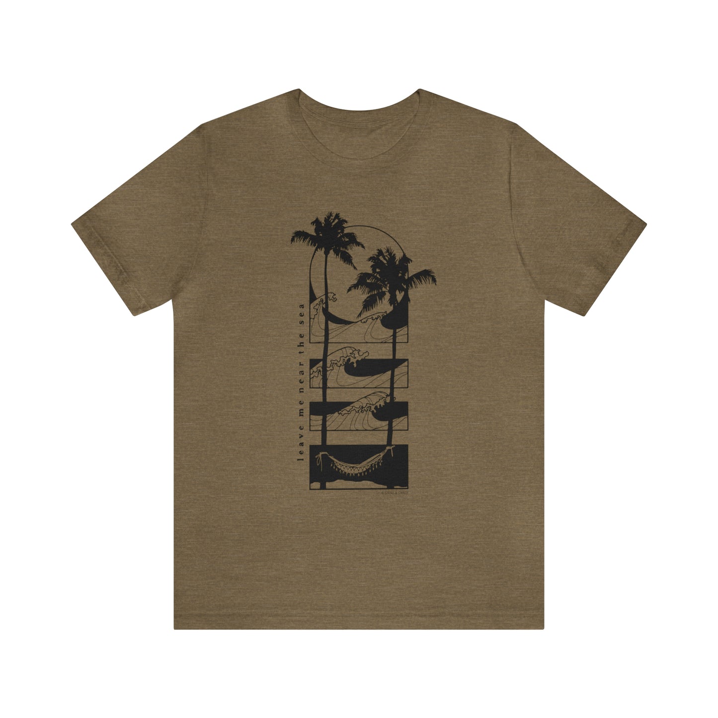 'LEAVE ME NEAR THE SEA' UNISEX T-SHIRT