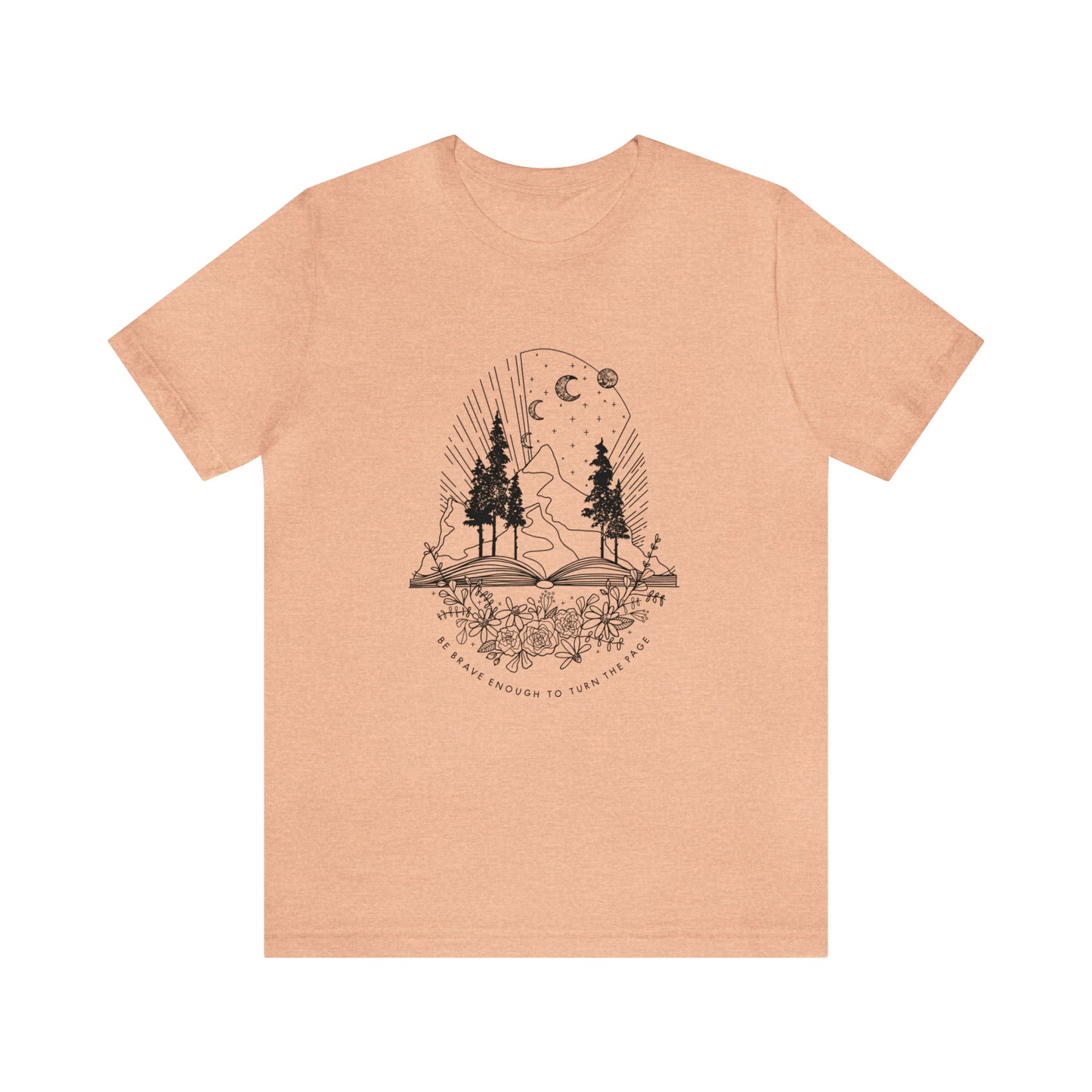 'BE BRAVE ENOUGH TO TURN THE PAGE' WOMENS T-SHIRT