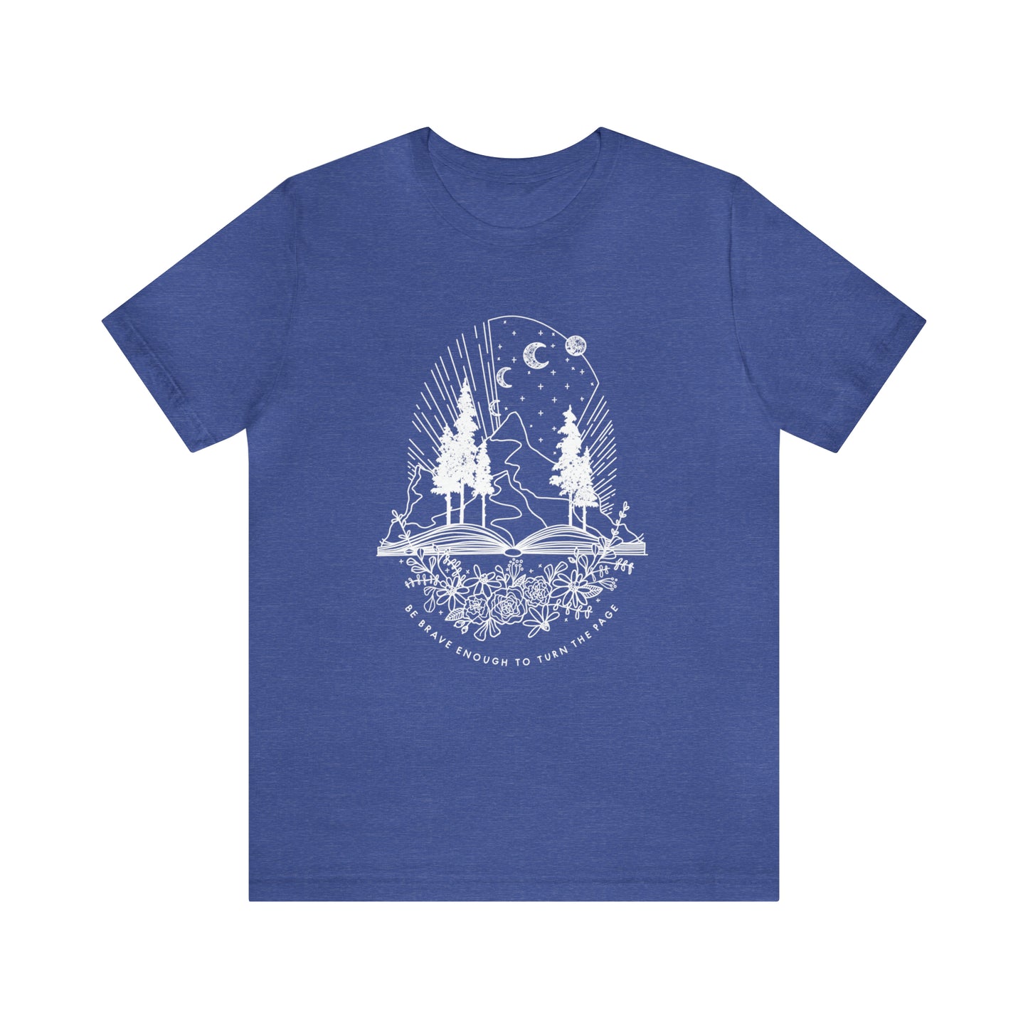 'BE BRAVE ENOUGH TO TURN THE PAGE' WOMENS T-SHIRT
