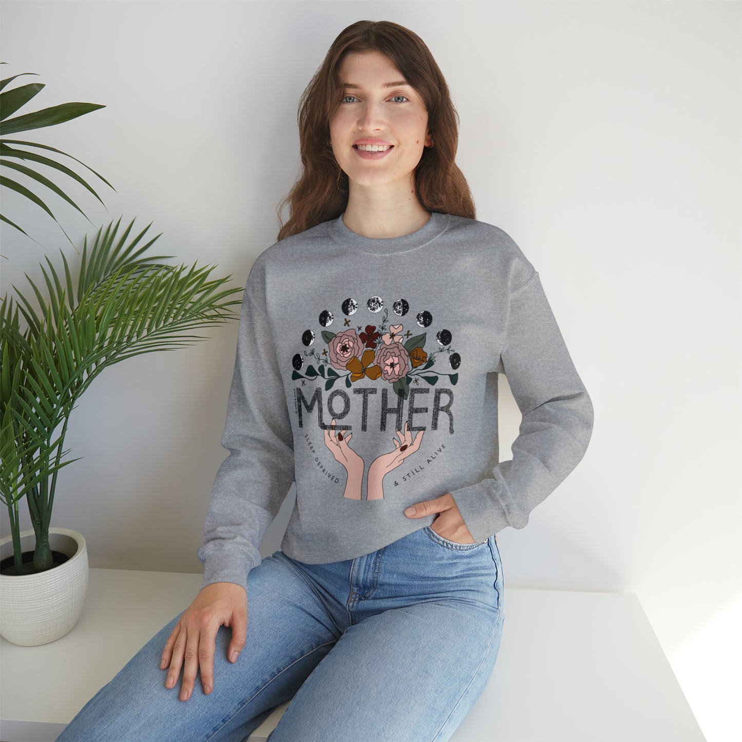'MOTHER: SLEEP DEPRIVED + STILL ALIVE' MOM SWEATSHIRT