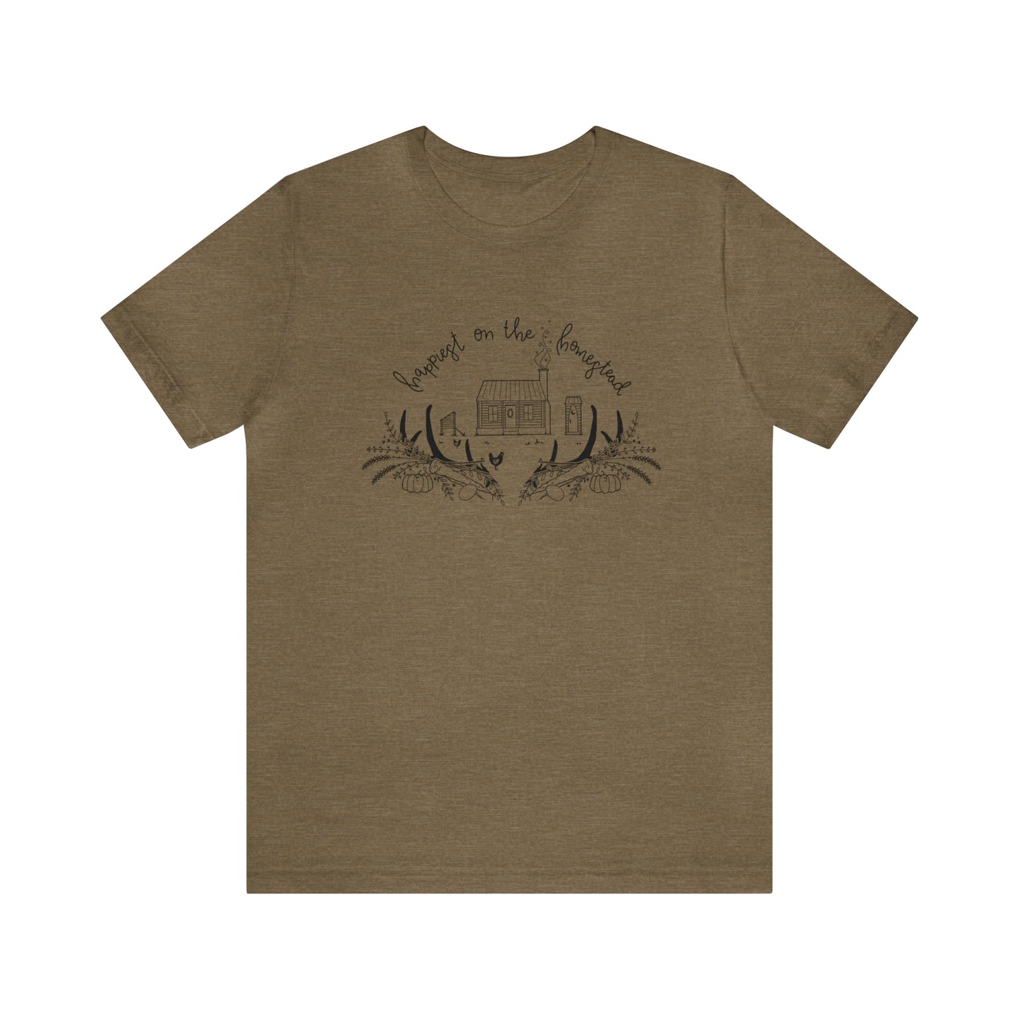 'HAPPIEST ON THE HOMESTEAD' WOMENS T-SHIRT