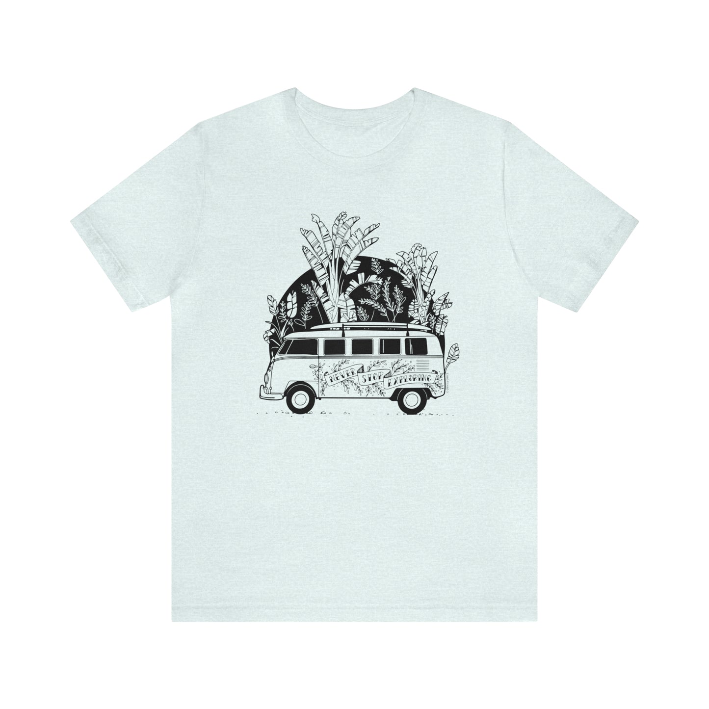 'NEVER STOP EXPLORING' VAN LIFE UNISEX T-SHIRT