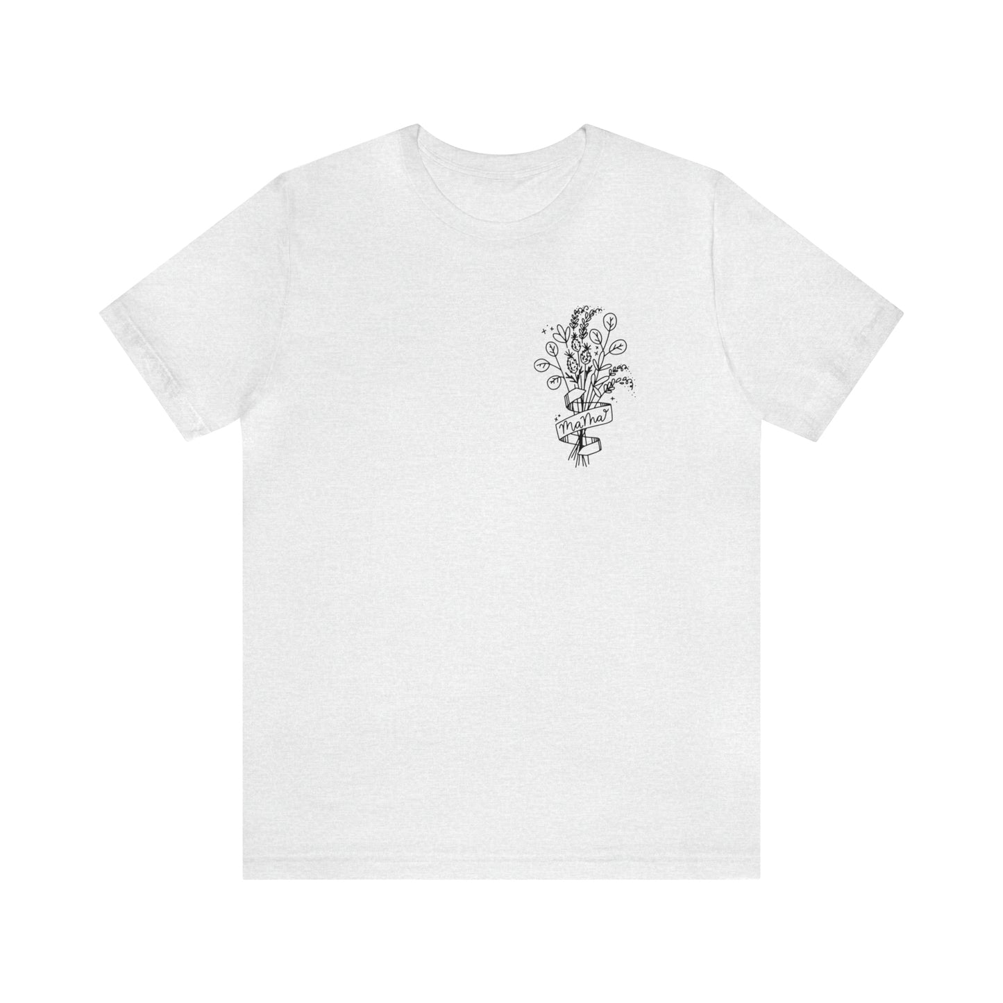 'MAMA BOUQUET' MOM T-SHIRT