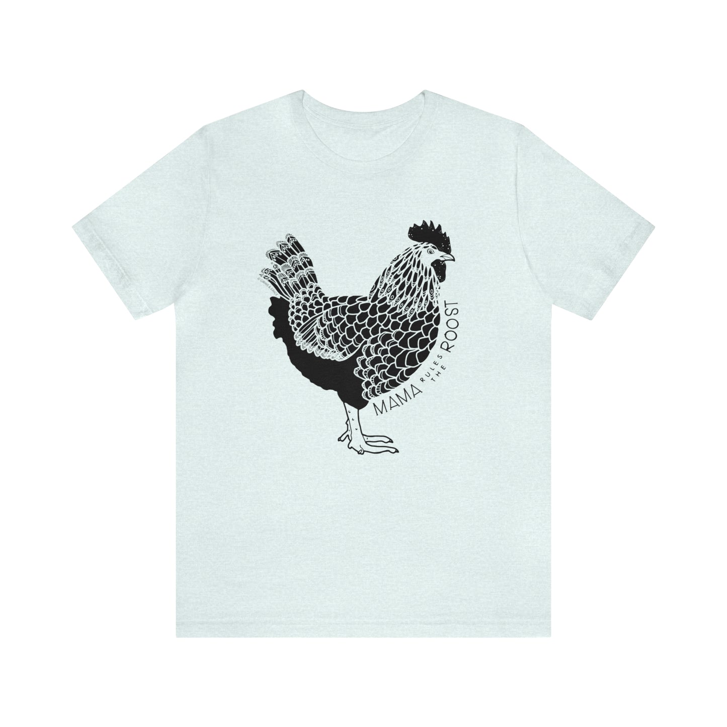 'MAMA RULES THE ROOST' CHICKEN MOM T-SHIRT