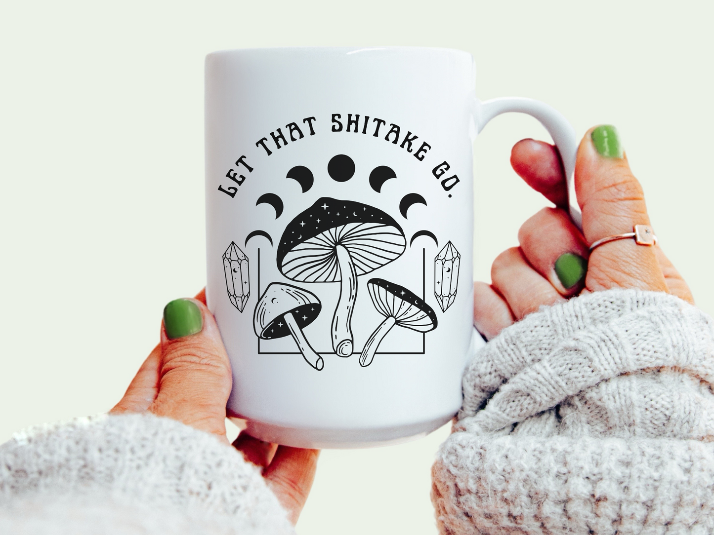 "LET THAT SHITAKE GO" CERAMIC COFFEE MUG