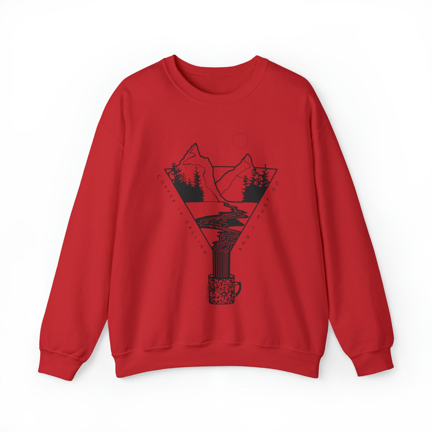 'COFFEE IS CALLING' UNISEX SWEATSHIRT