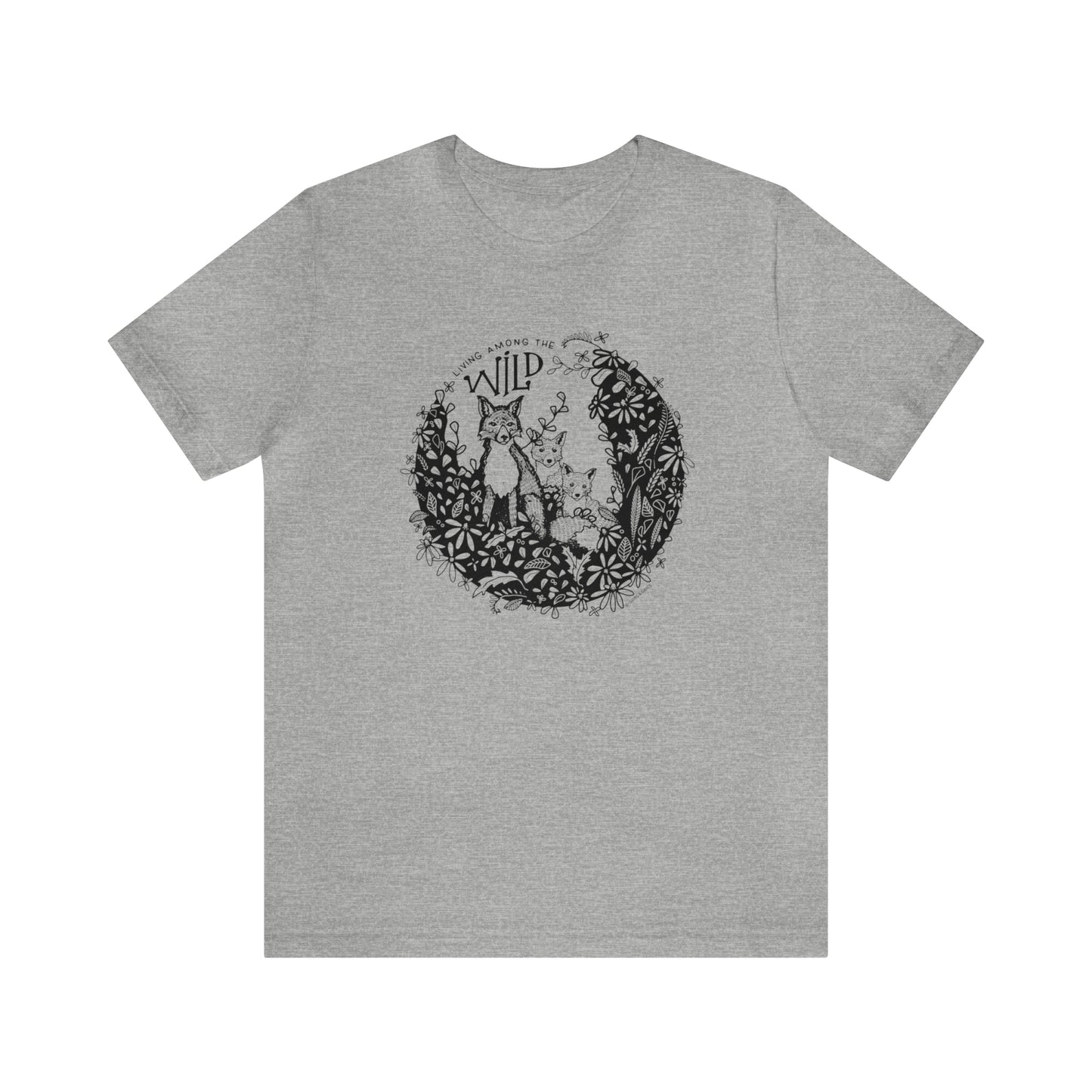'LIVING AMONG THE WILD' MAMA FOX MOM T-SHIRT