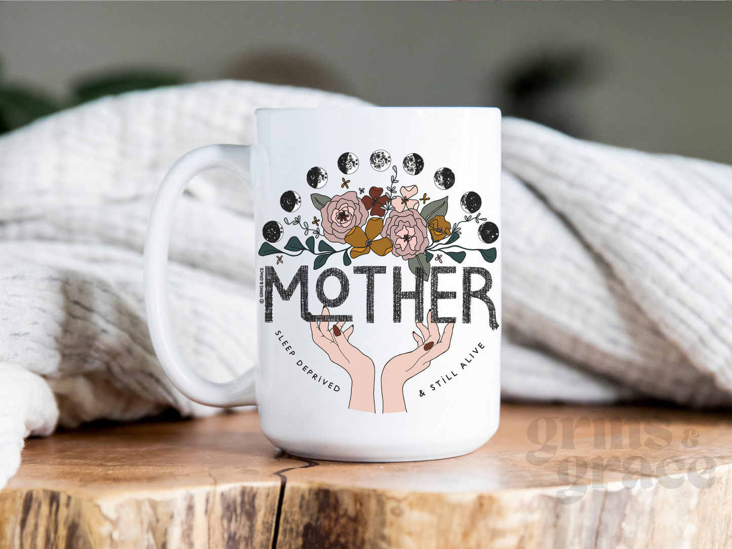 'MOTHER: SLEEP DEPRIVED & STILL ALIVE' 15 OZ COFFEE MUG