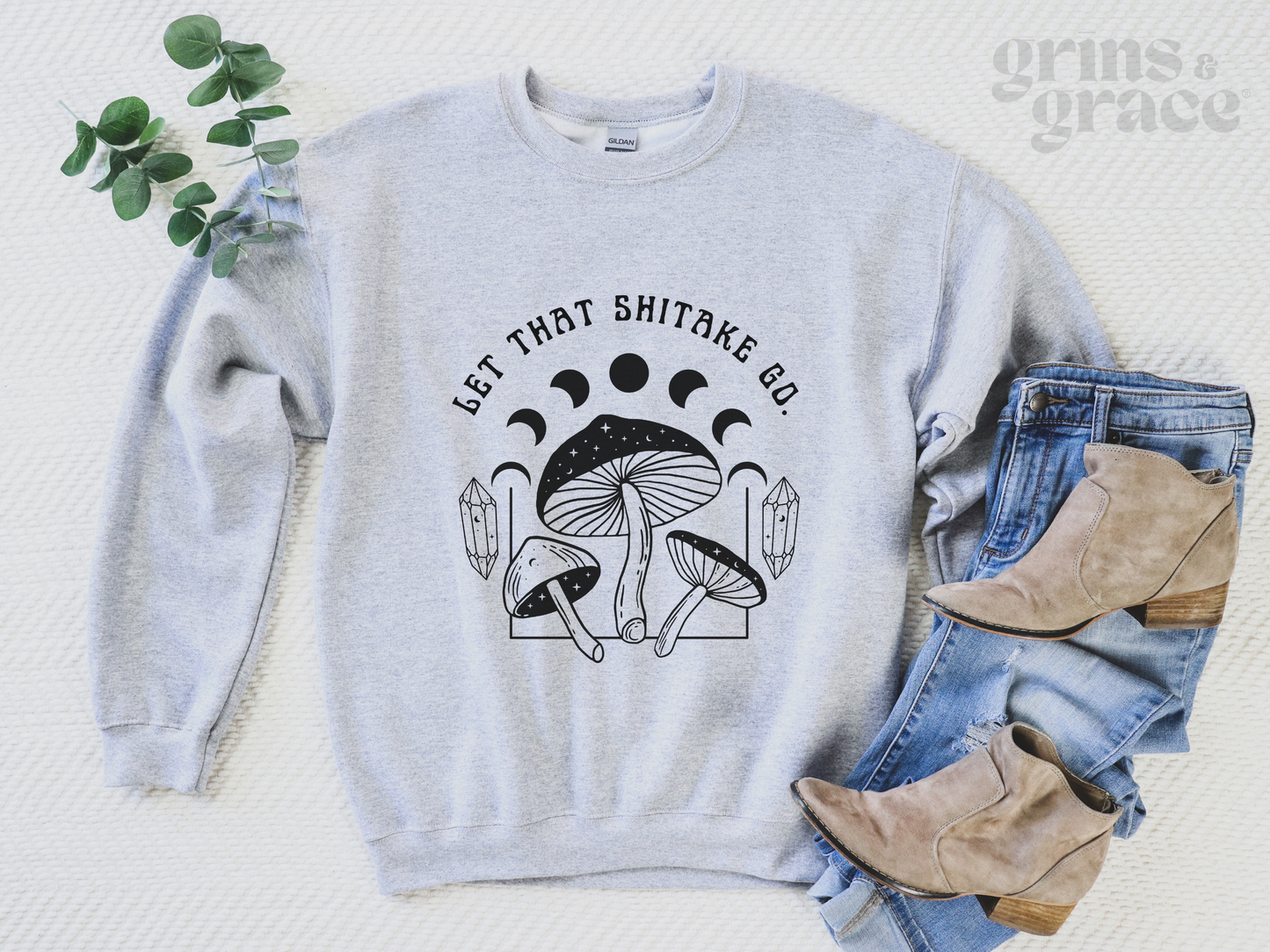 "LET THAT SHITAKE GO" WOMENS MUSHROOM SWEATSHIRT