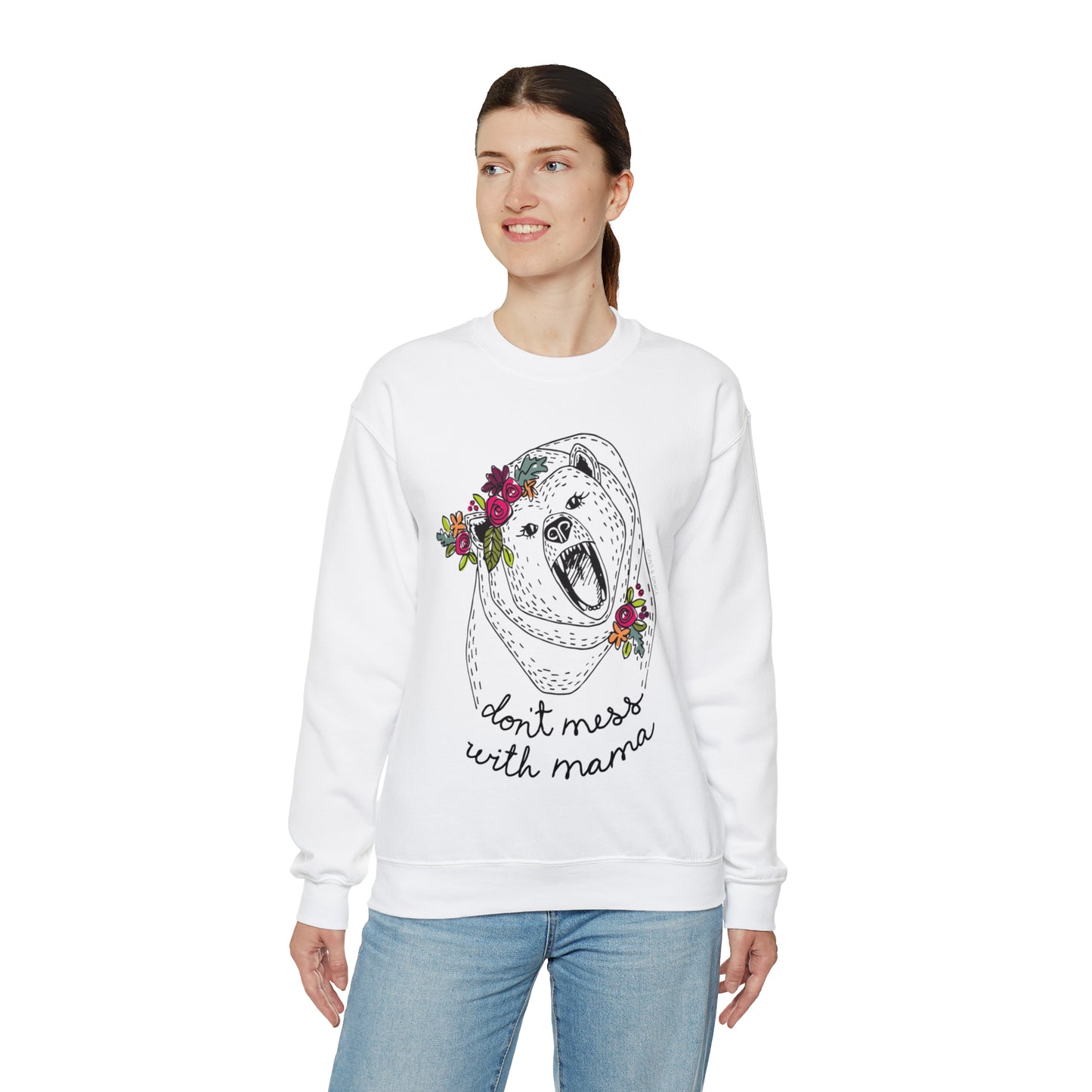 'DON'T MESS WITH MAMA BEAR' SWEATSHIRT