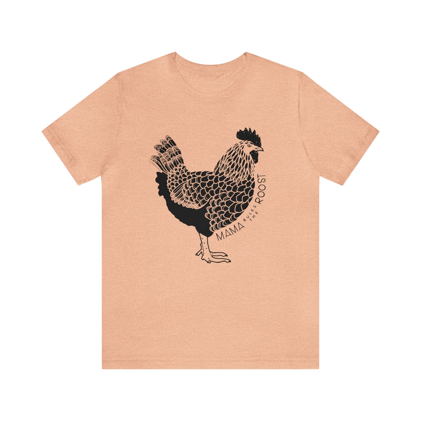 'MAMA RULES THE ROOST' CHICKEN MOM T-SHIRT