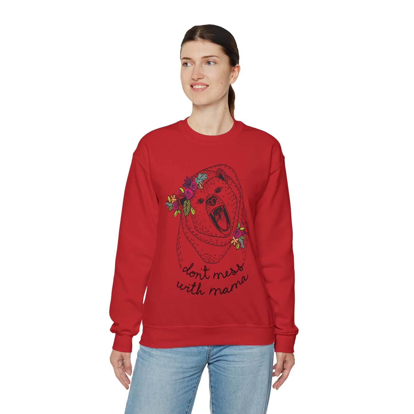 'DON'T MESS WITH MAMA BEAR' SWEATSHIRT