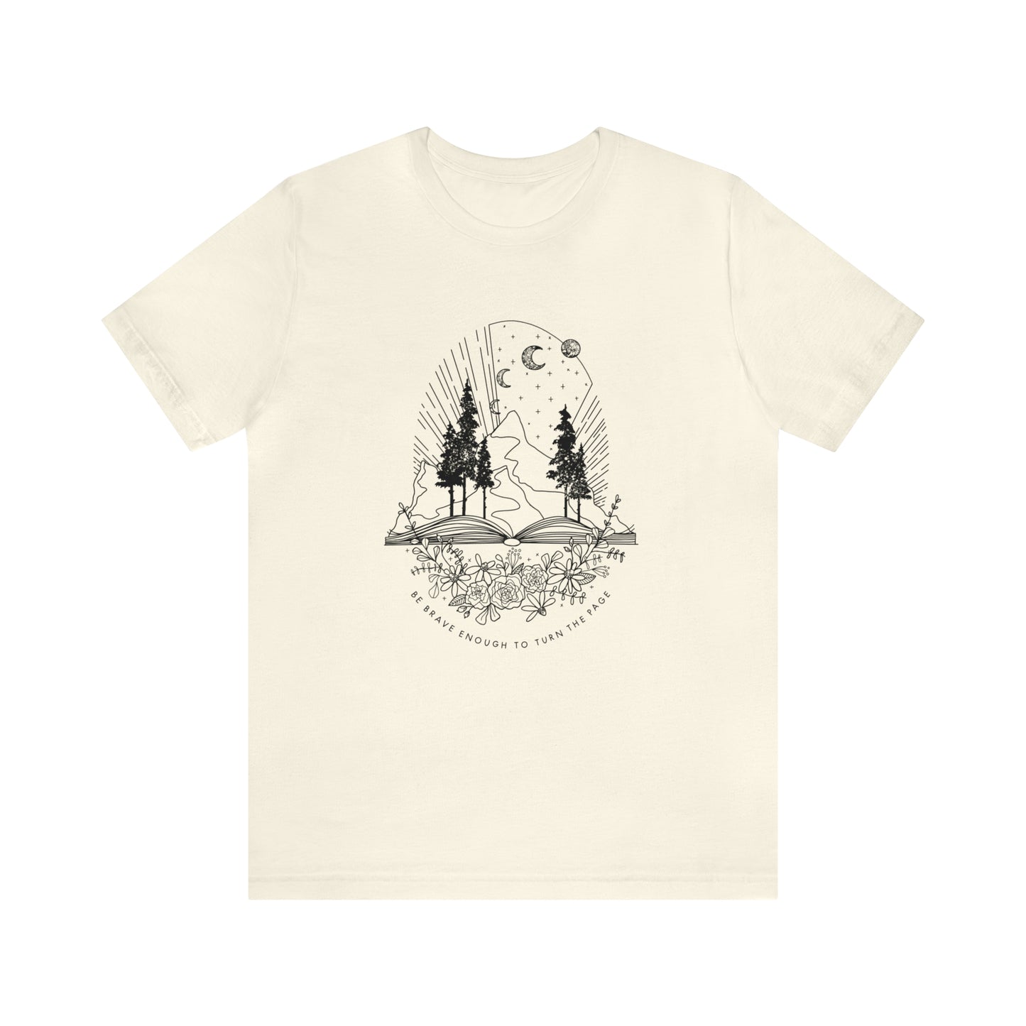 'BE BRAVE ENOUGH TO TURN THE PAGE' WOMENS T-SHIRT