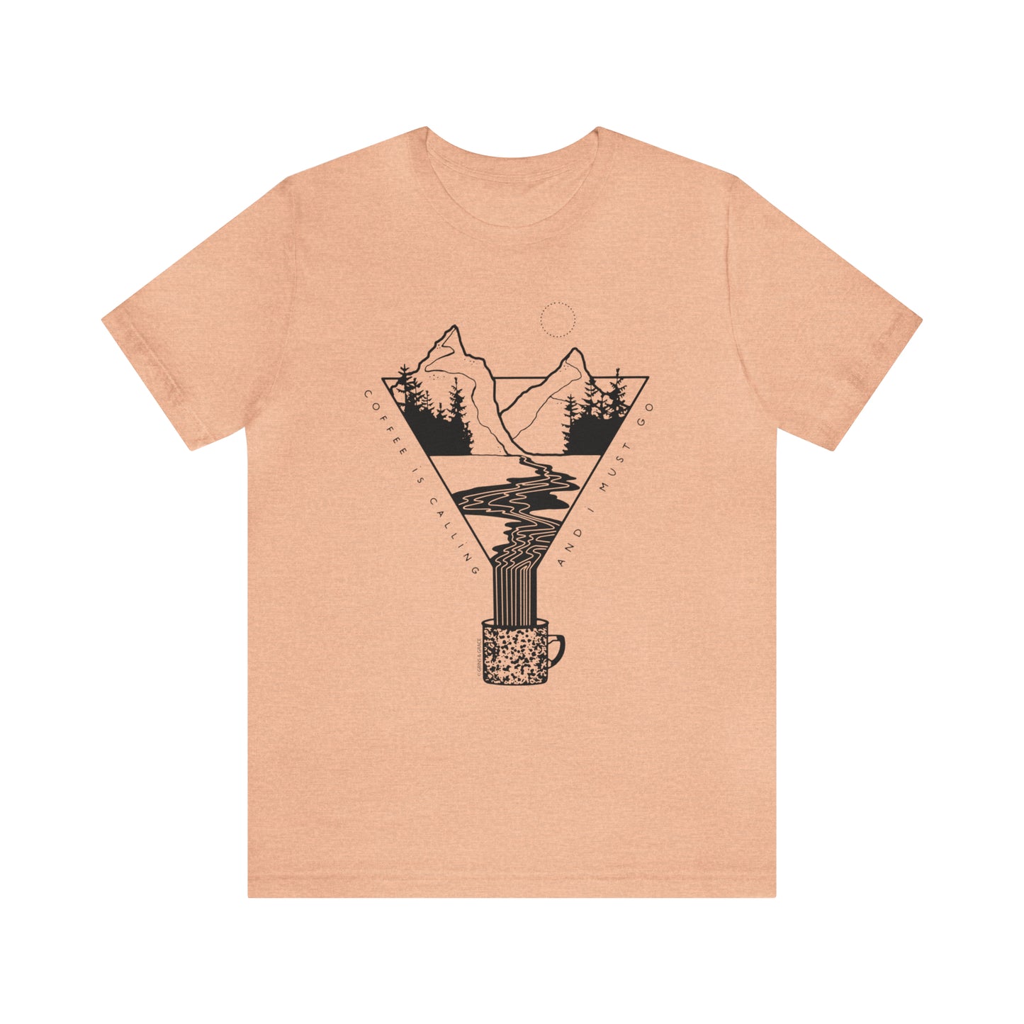 'COFFEE IS CALLING AND I MUST GO' UNISEX T-SHIRT | BLACK INK