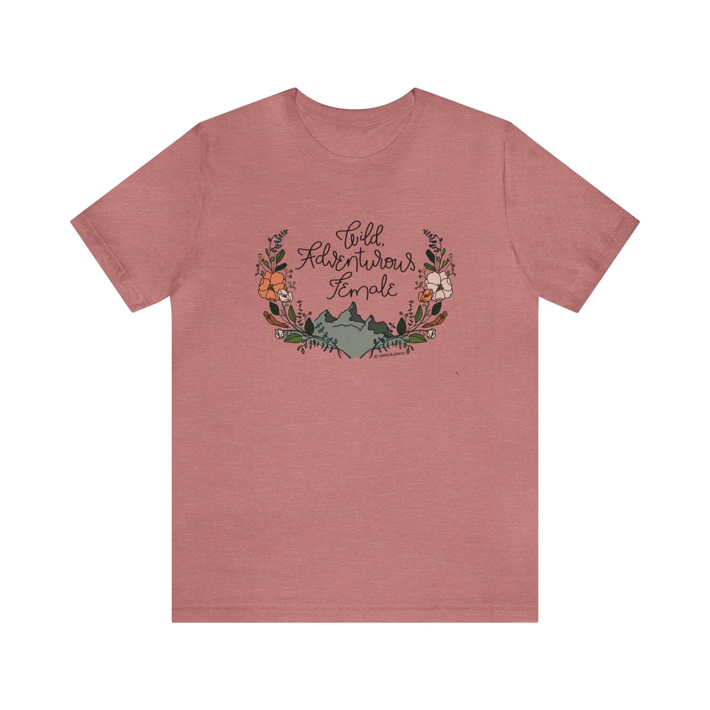 'WILD ADVENTUROUS FEMALE' WOMENS T-SHIRT | FULL COLOR INK