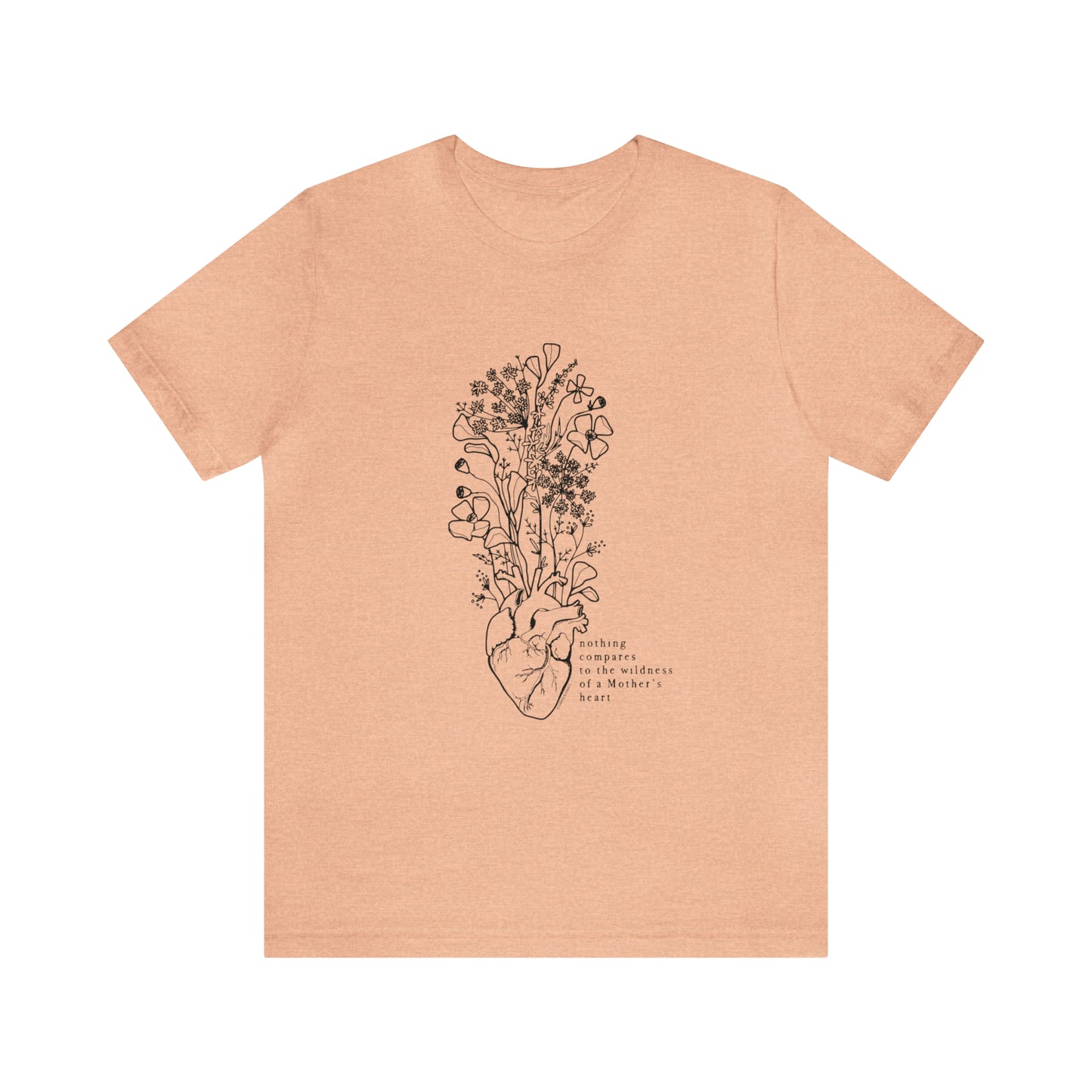 'THE WILDNESS OF A MOTHERS HEART' MAMA ANATOMICAL HEART MOM T-SHIRT