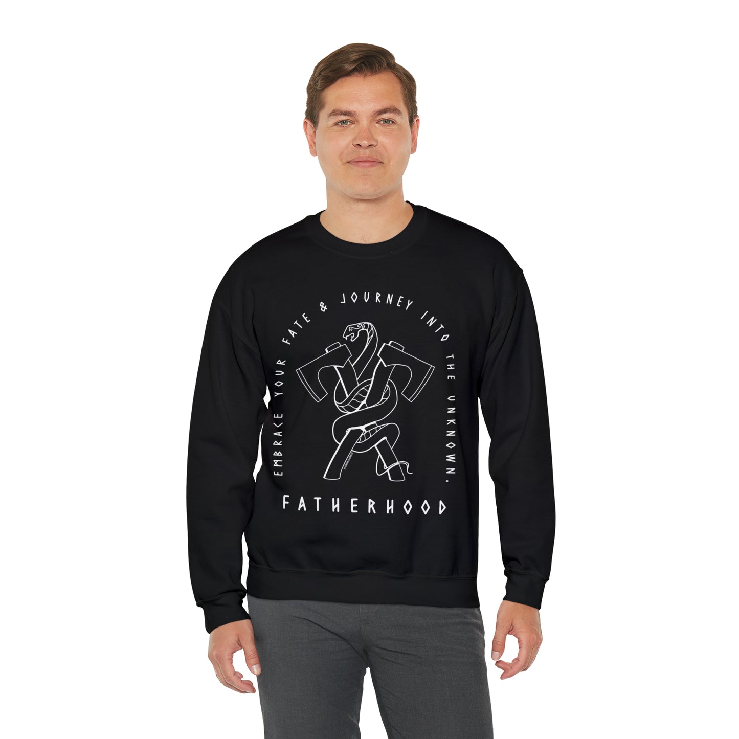 'FATHERHOOD: ACCEPT YOUR FATE & JOURNEY INTO THE UNKOWN' DAD SWEATSHIRT