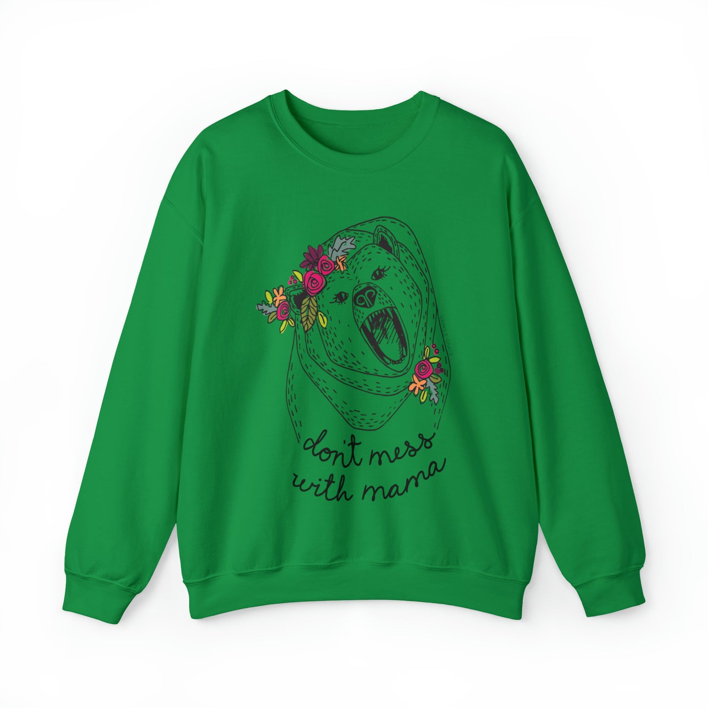 'DON'T MESS WITH MAMA BEAR' SWEATSHIRT