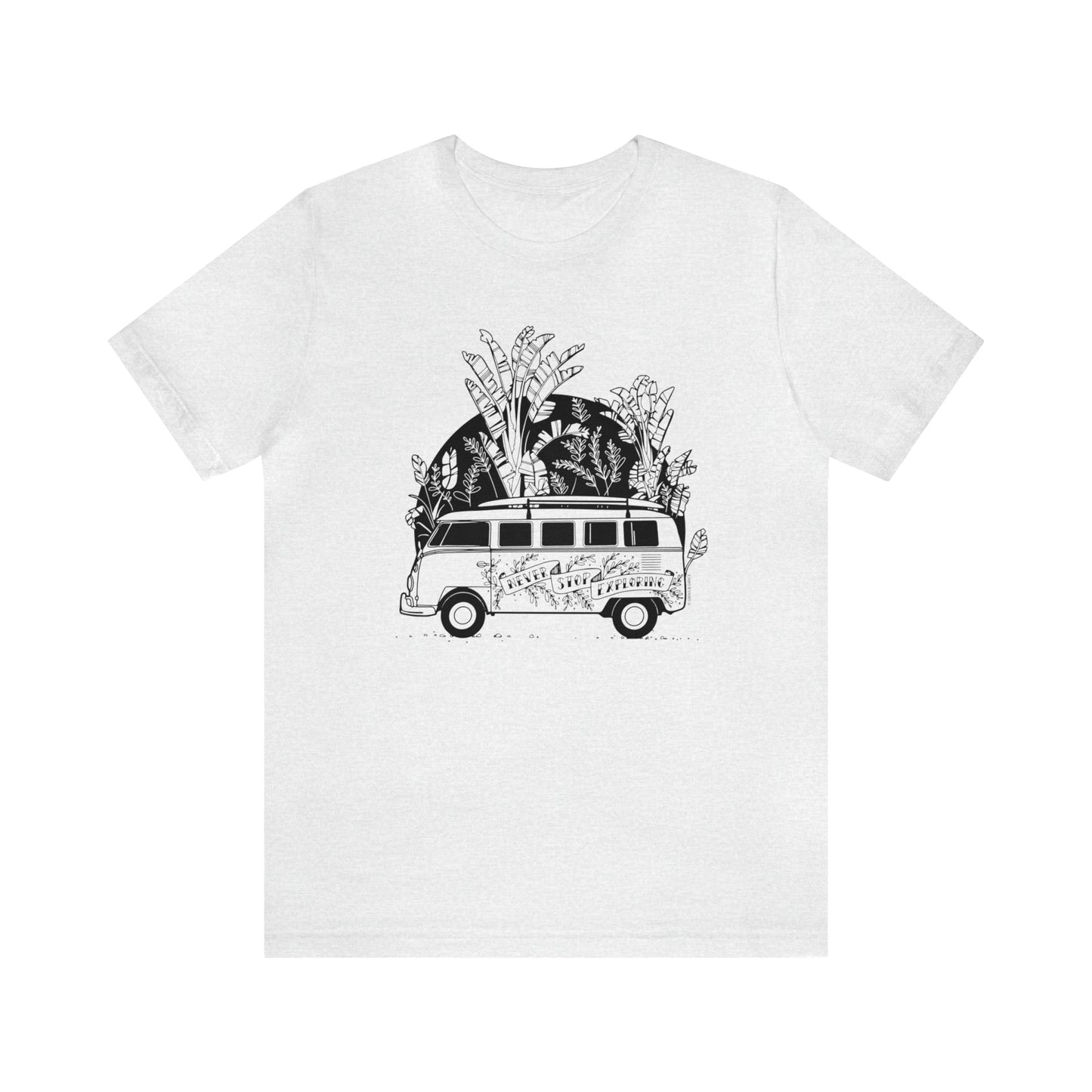 'NEVER STOP EXPLORING' VAN LIFE UNISEX T-SHIRT