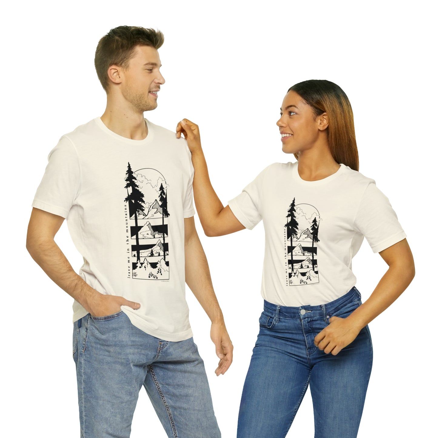 'LEAVE ME IN THE MOUNTAINS' UNISEX T-SHIRT