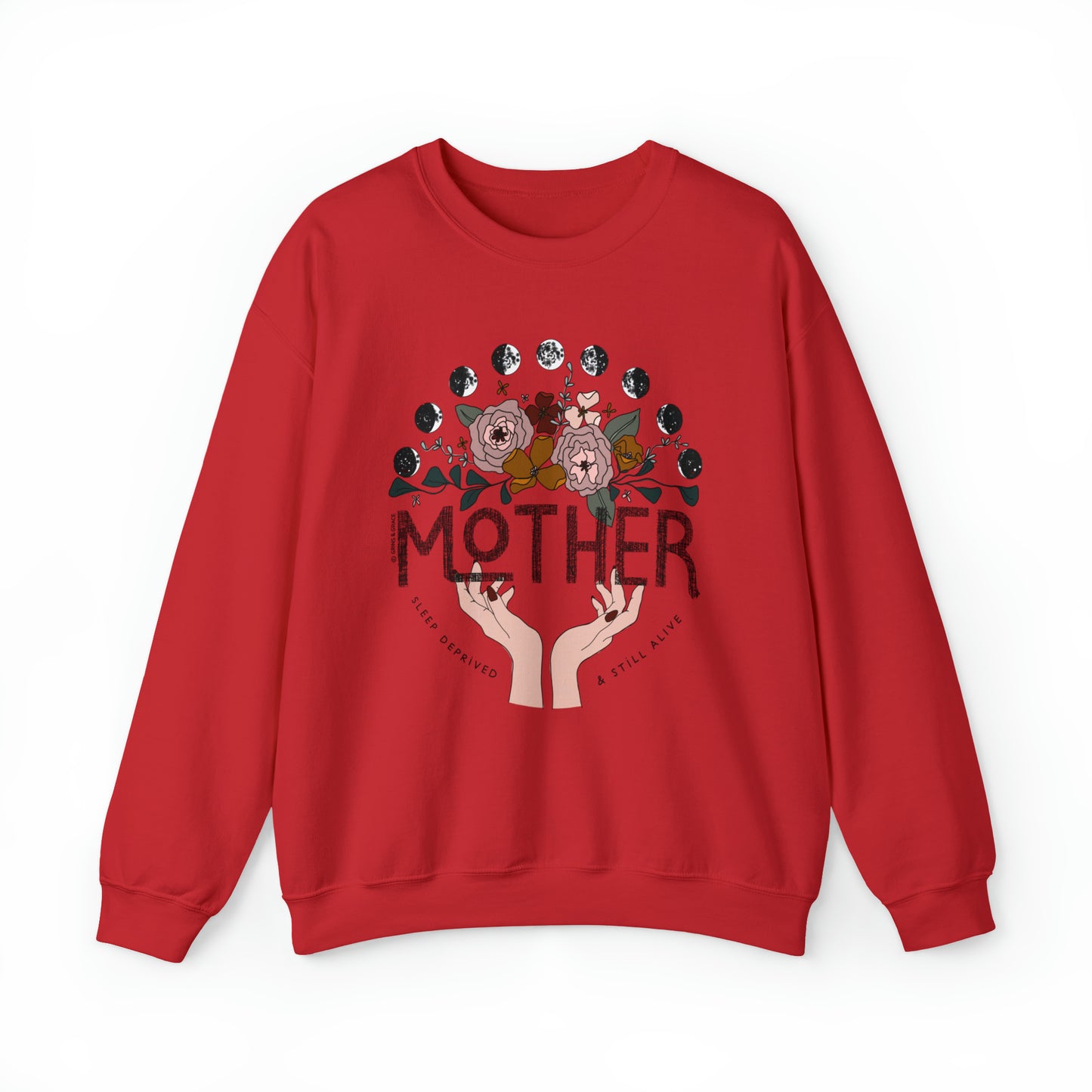 'MOTHER: SLEEP DEPRIVED + STILL ALIVE' MOM SWEATSHIRT